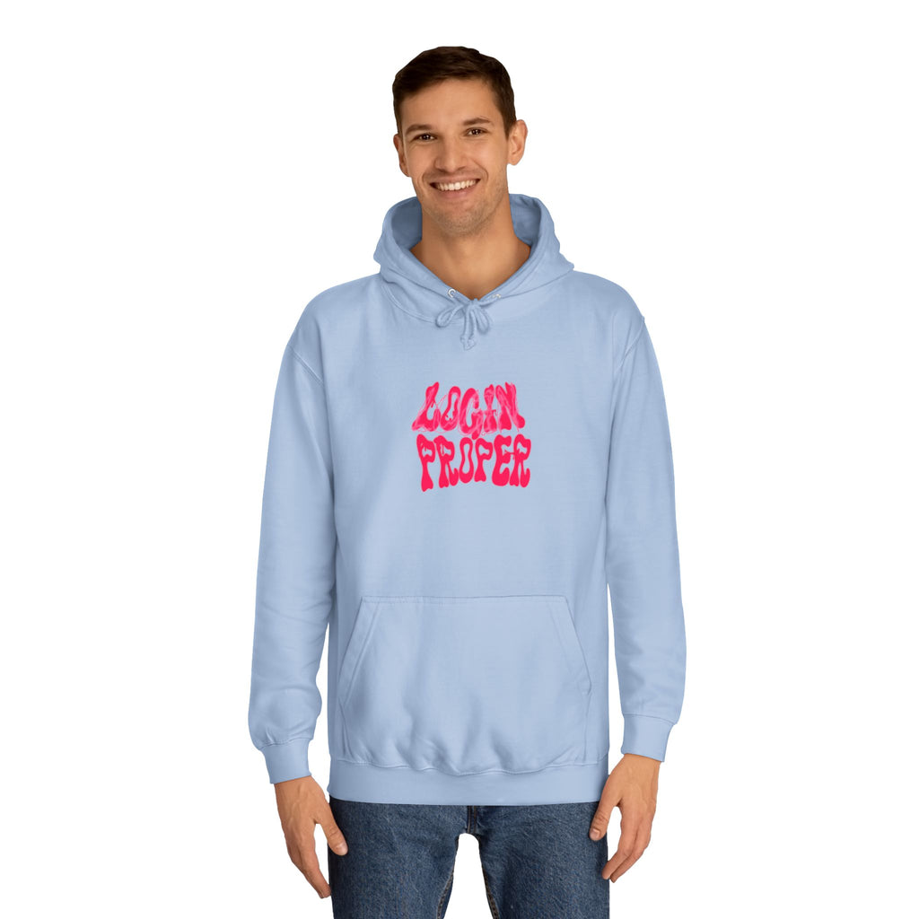 Trendy Unisex Hoodie - 'LOGIN PROPER' Graphic Sweatshirt for, Casual Wear, Gifts' Events, Street Style