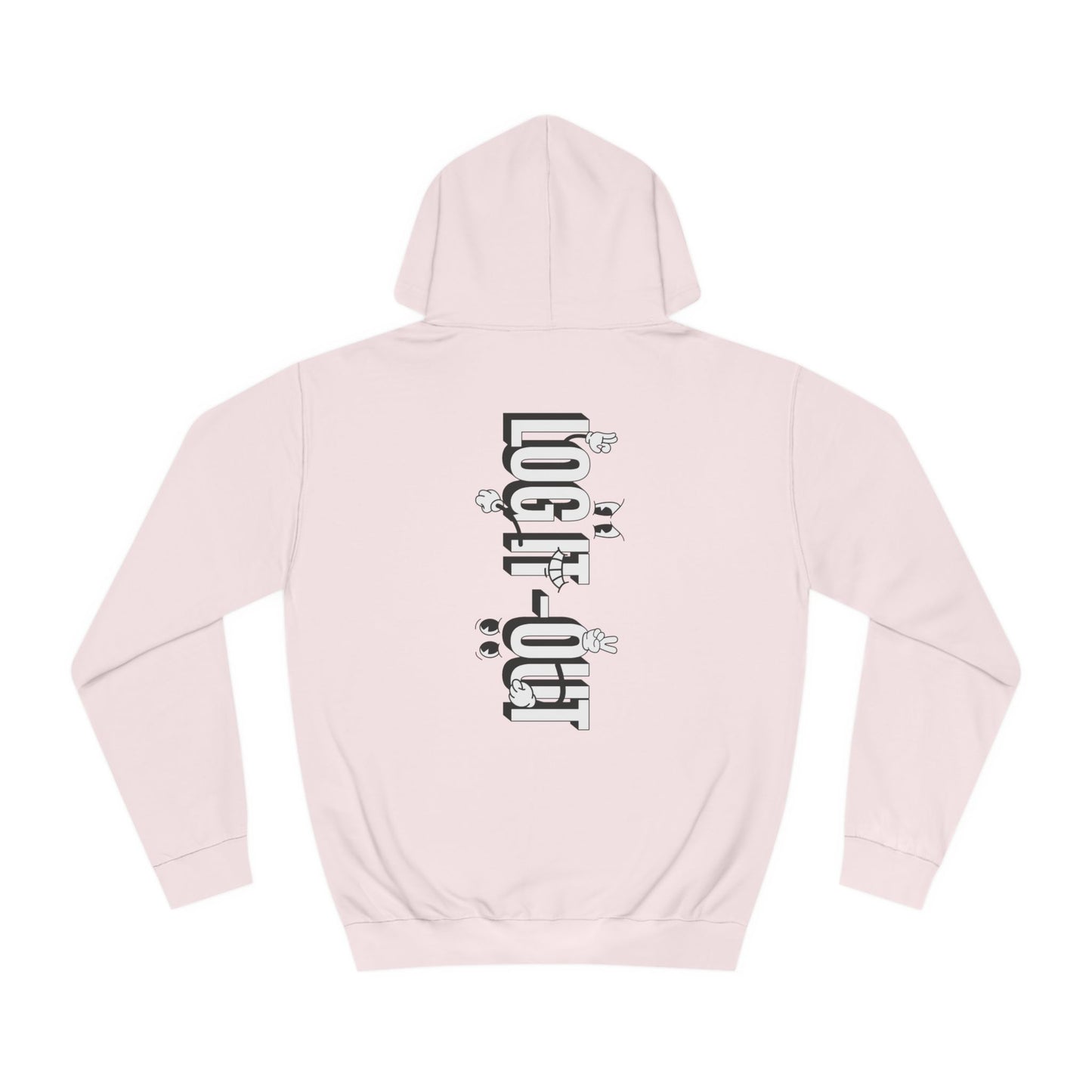 Unisex Log it Out Hoodie