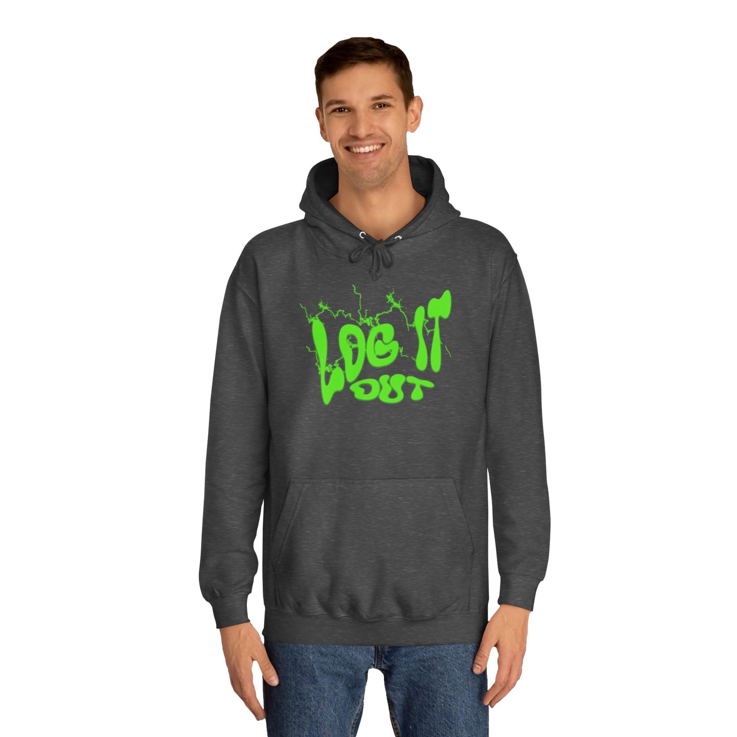 Unisex College Hoodie with 'Log It Out' Design | Trendy Wear, Gift for Everyone, Comfortable Streetwear, Cool Casual Hoodie