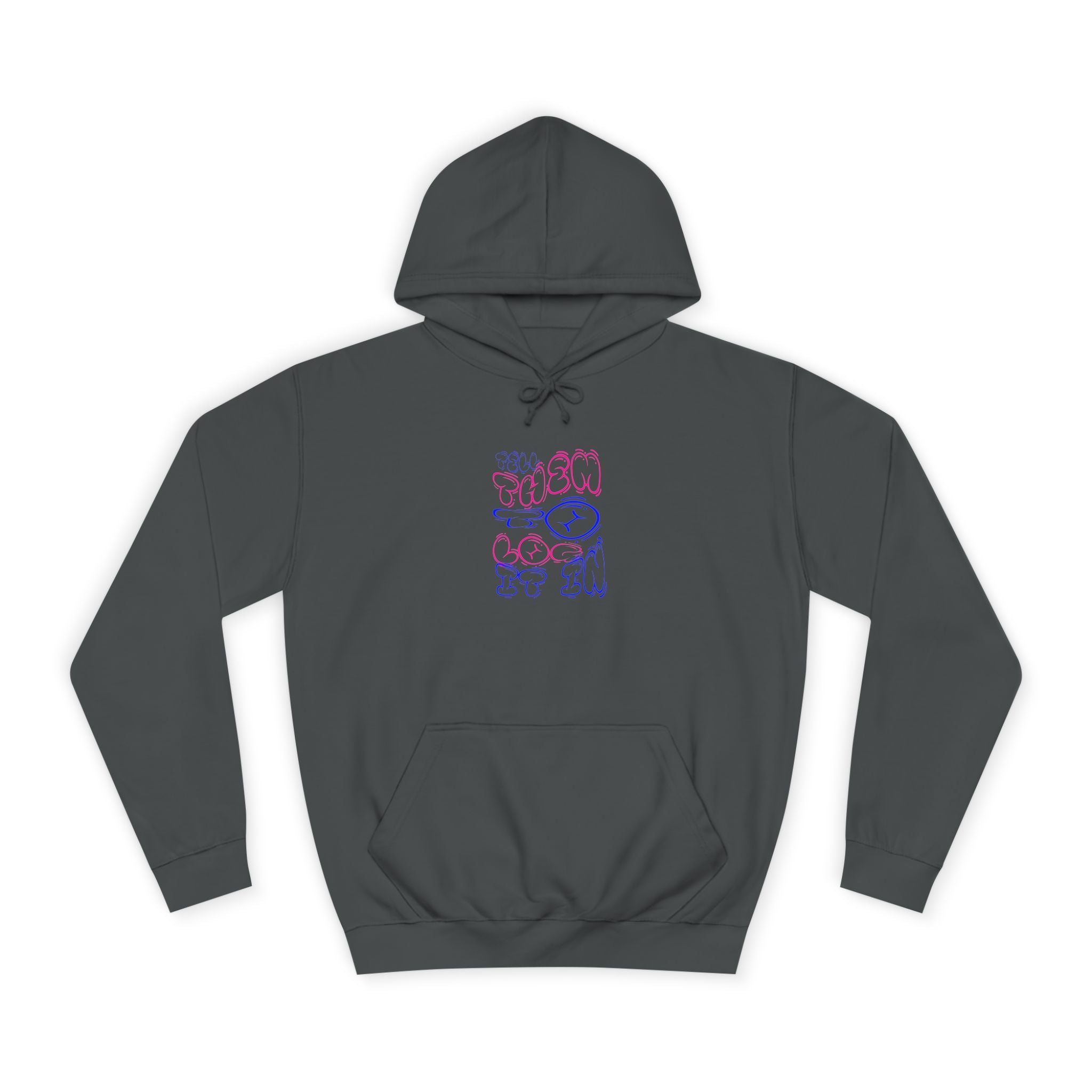 Chill Vibes Log it in Hoodie | Cozy Unisex Sweatshirt, Gifts for Graduates, Apparel, Everyday Comfort