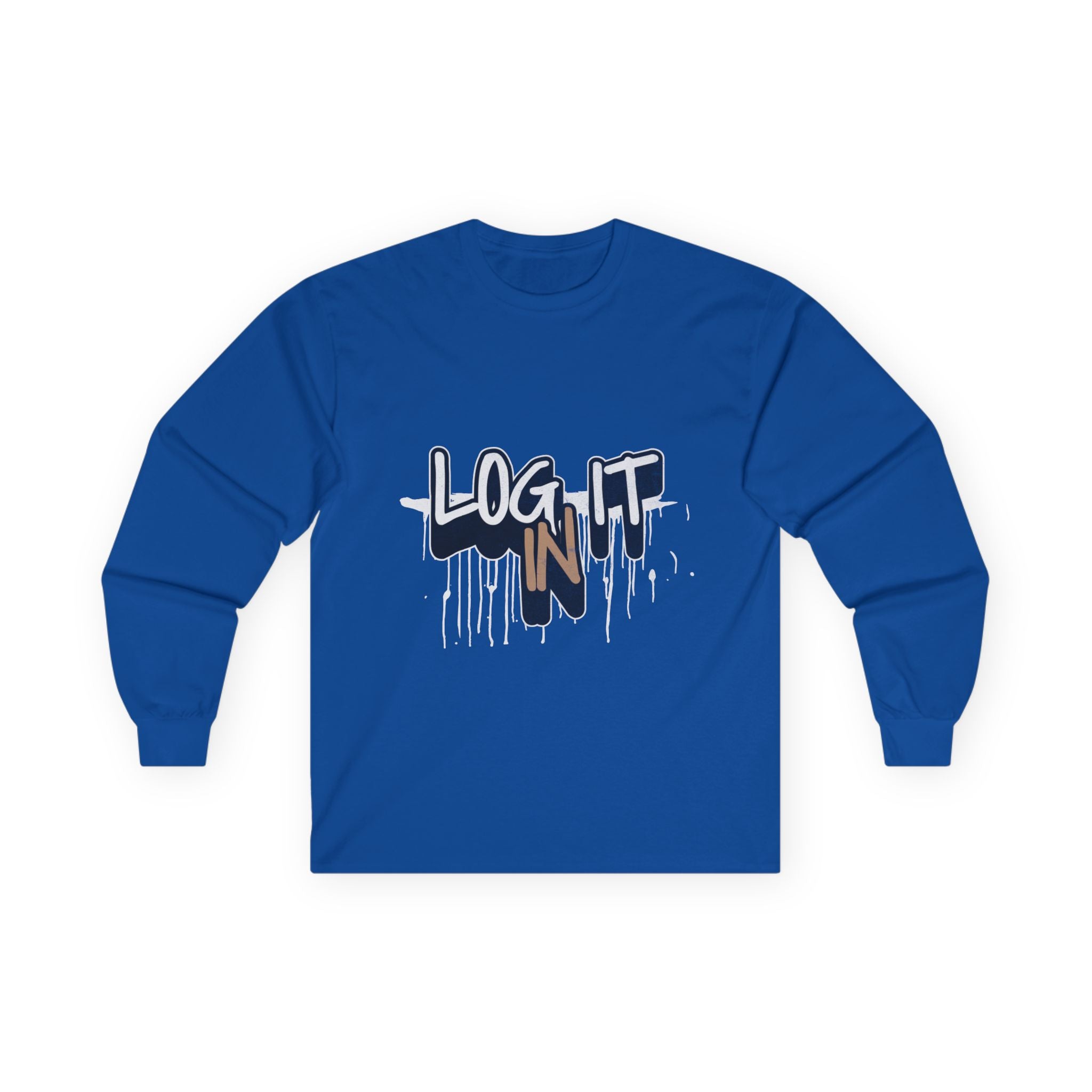Log It In Long Sleeve Tee — Graffiti Drip Streetwear Top