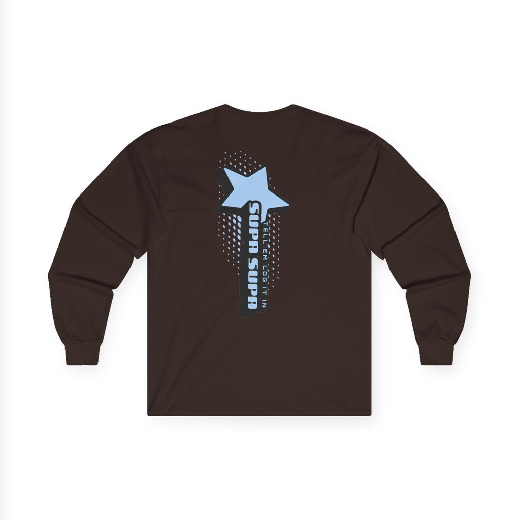 Star Wand Long Sleeve Tee — "Tell em log it in" Graphic Shirt
