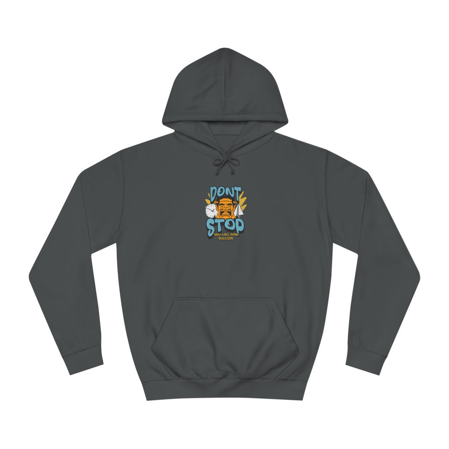 Unisex Dont Stop Hoodie