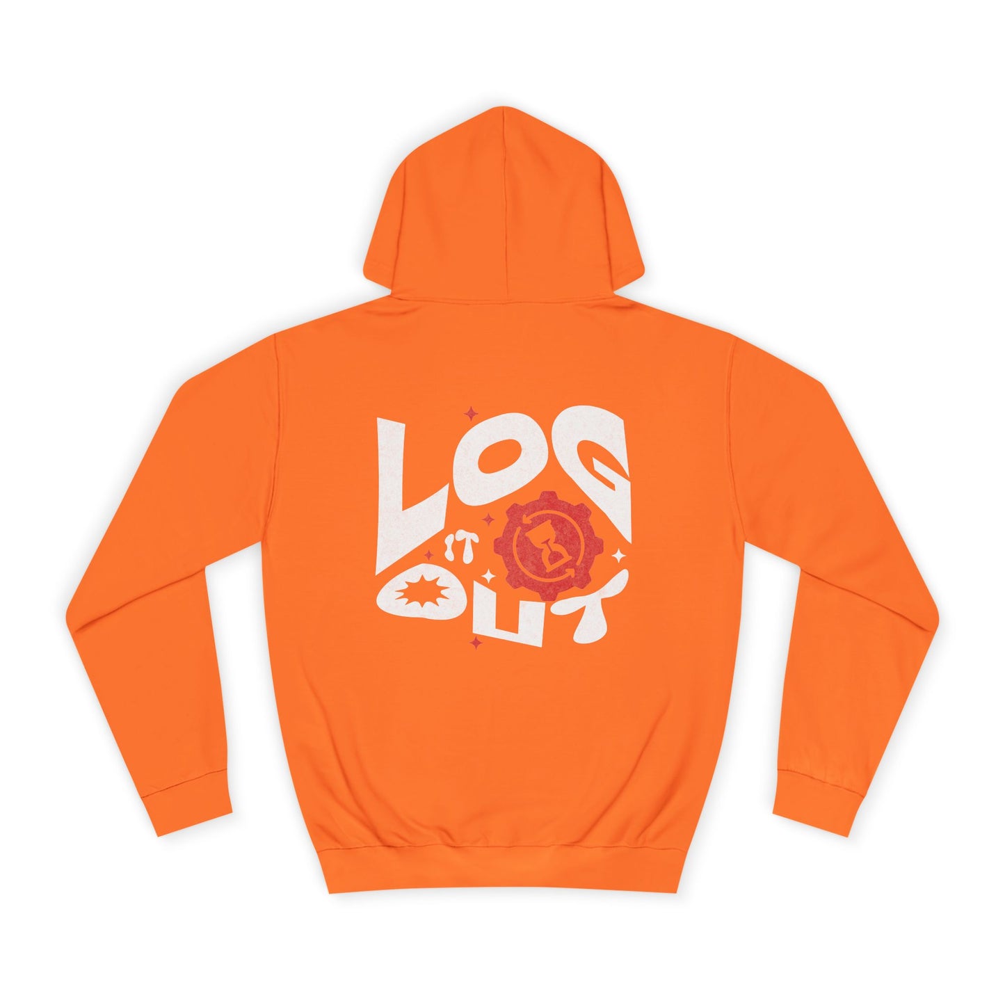 Stylish Unisex Log it out Hoodie with Unique Graphic Design, Perfect for Life, Gift, Comfortable Casual Wear