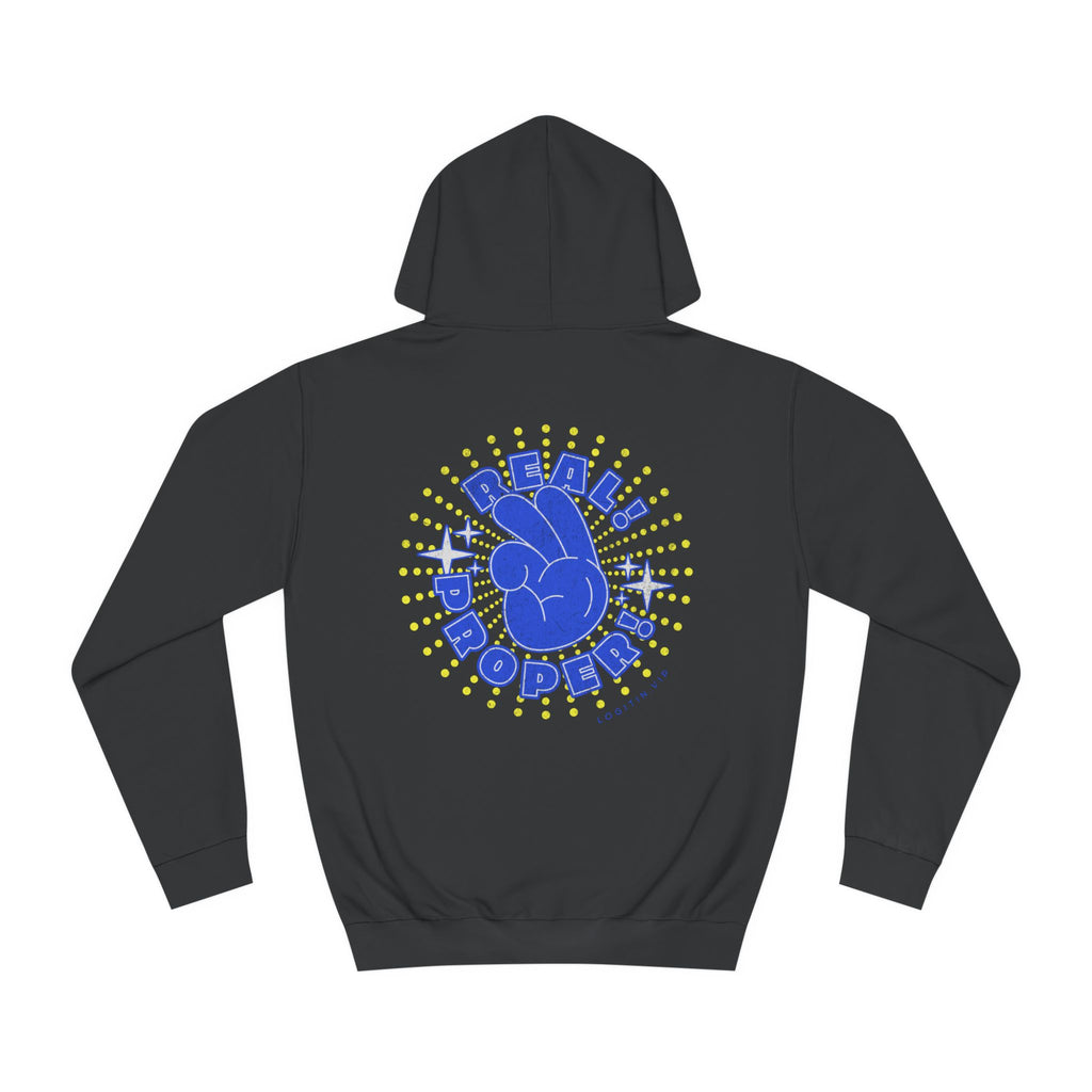 Unisex Real Proper Hoodie