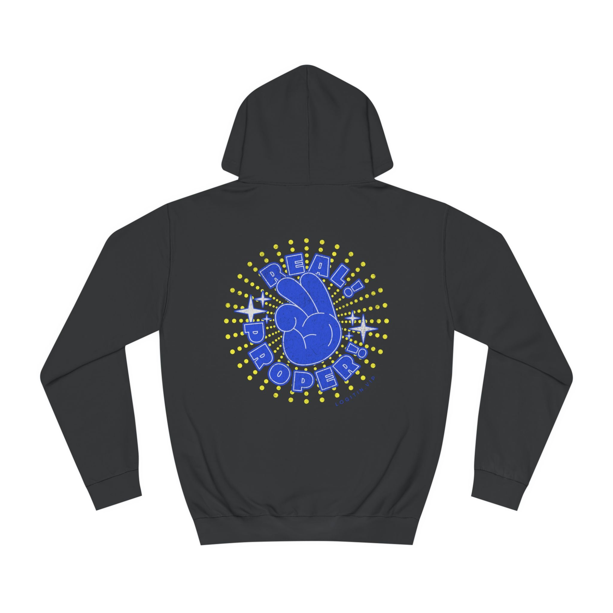 Unisex Real Proper Hoodie