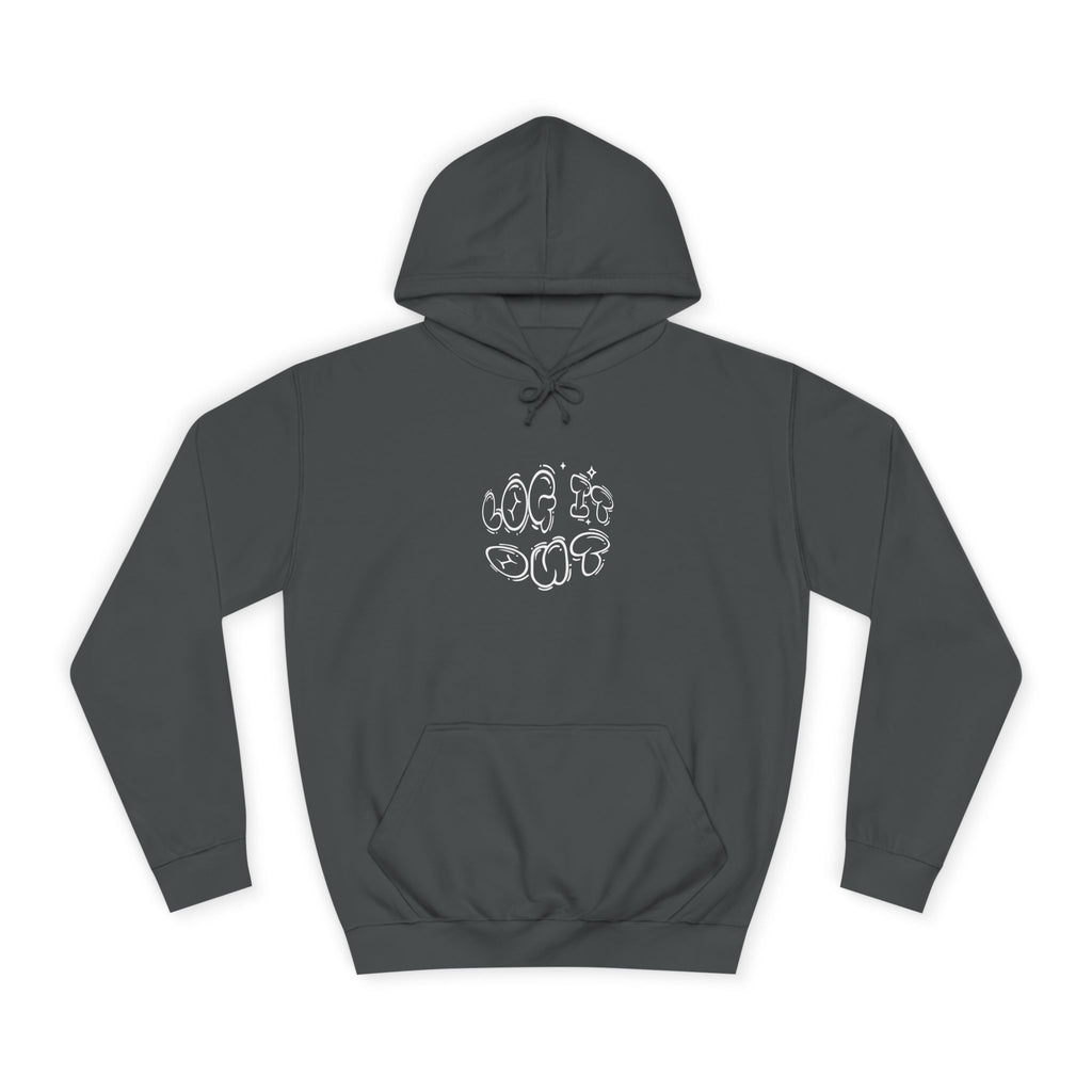 Cozy Unisex Hoodie - "Log It Out" Graphic - Perfect for Casual Wear, Gift
