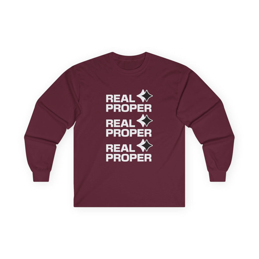 Long Sleeve Tee — "Real Proper" Minimal Graphic Cotton Shirt