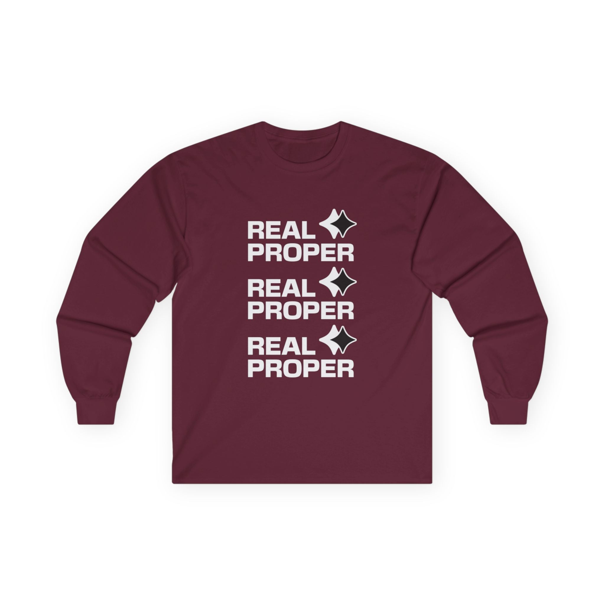 Long Sleeve Tee — "Real Proper" Minimal Graphic Cotton Shirt