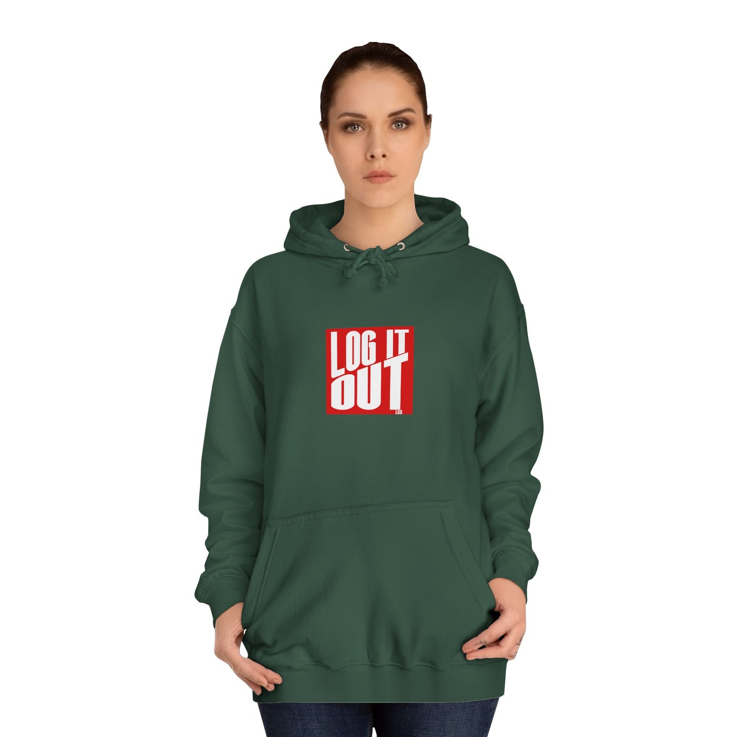 Unisex Hoodie with 'LOG IT OUT' Design for Everyday wear, Gift for Graduates, Relaxed Fit Hoodie,