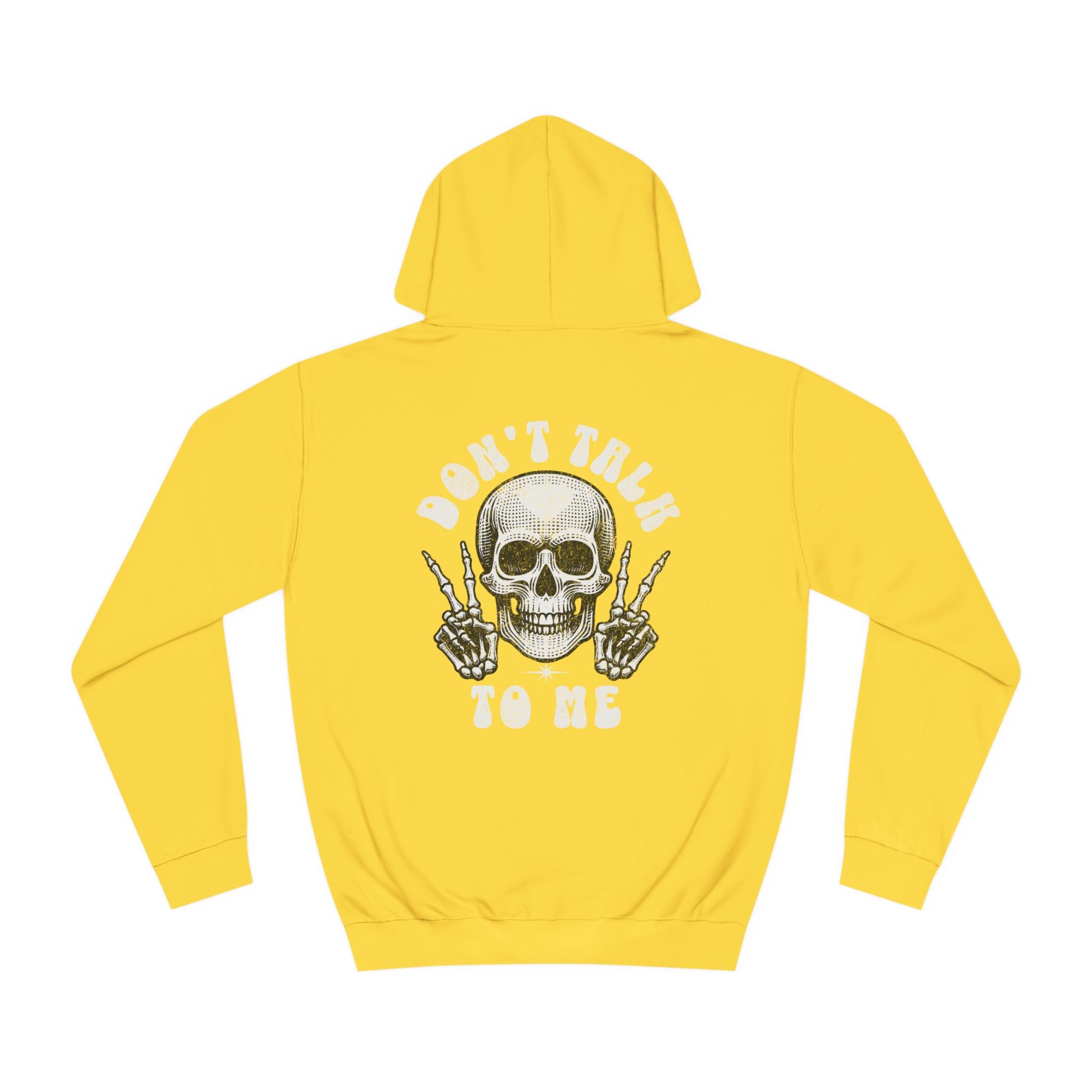 Unisex Don't talk to me Hoodie