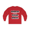 Watch Your Back Long Sleeve Tee — Retro Bold Typography Graphic Shirt