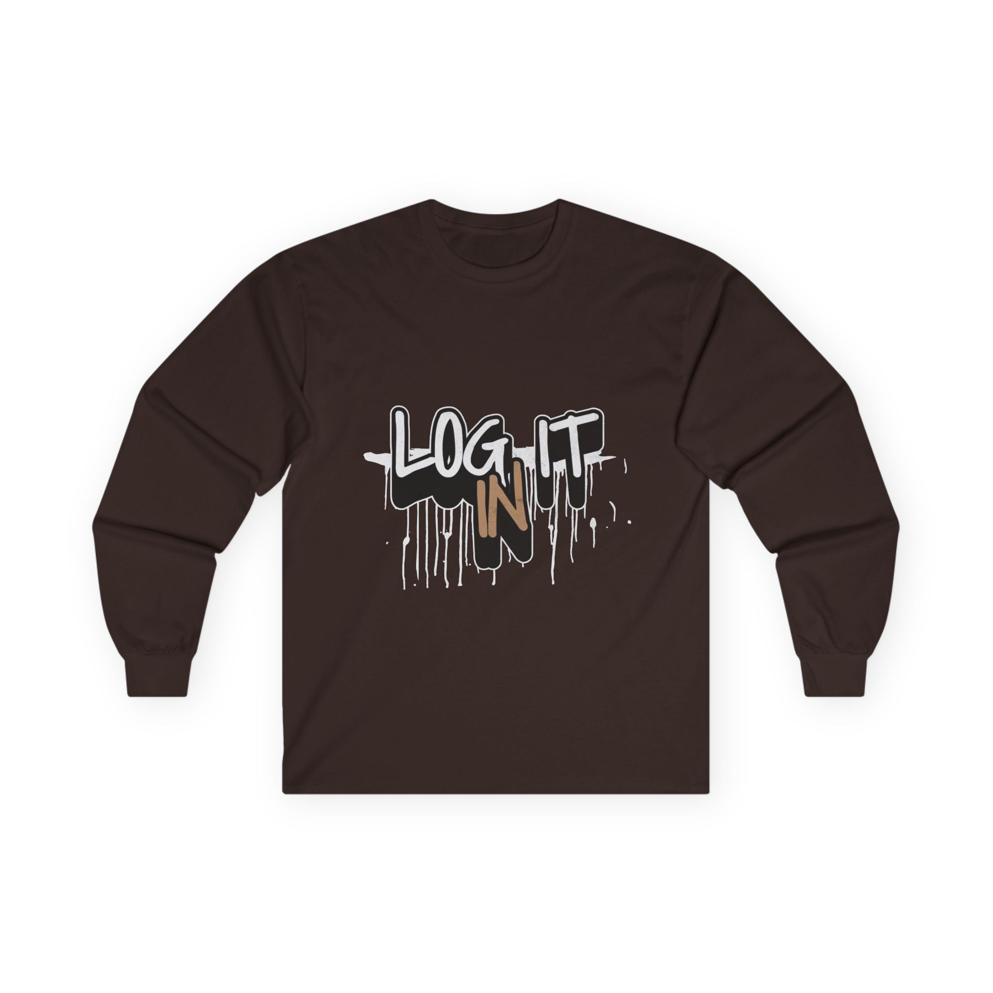 Log It In Long Sleeve Tee — Graffiti Drip Streetwear Top