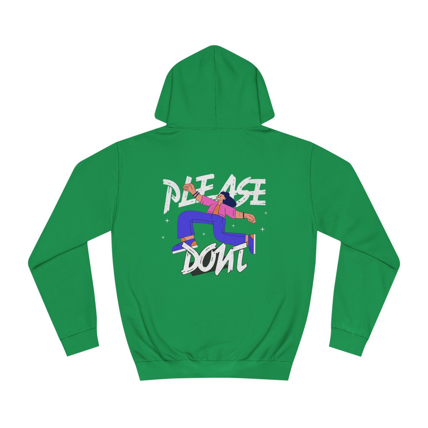 Unisex Please Don't Hoodie