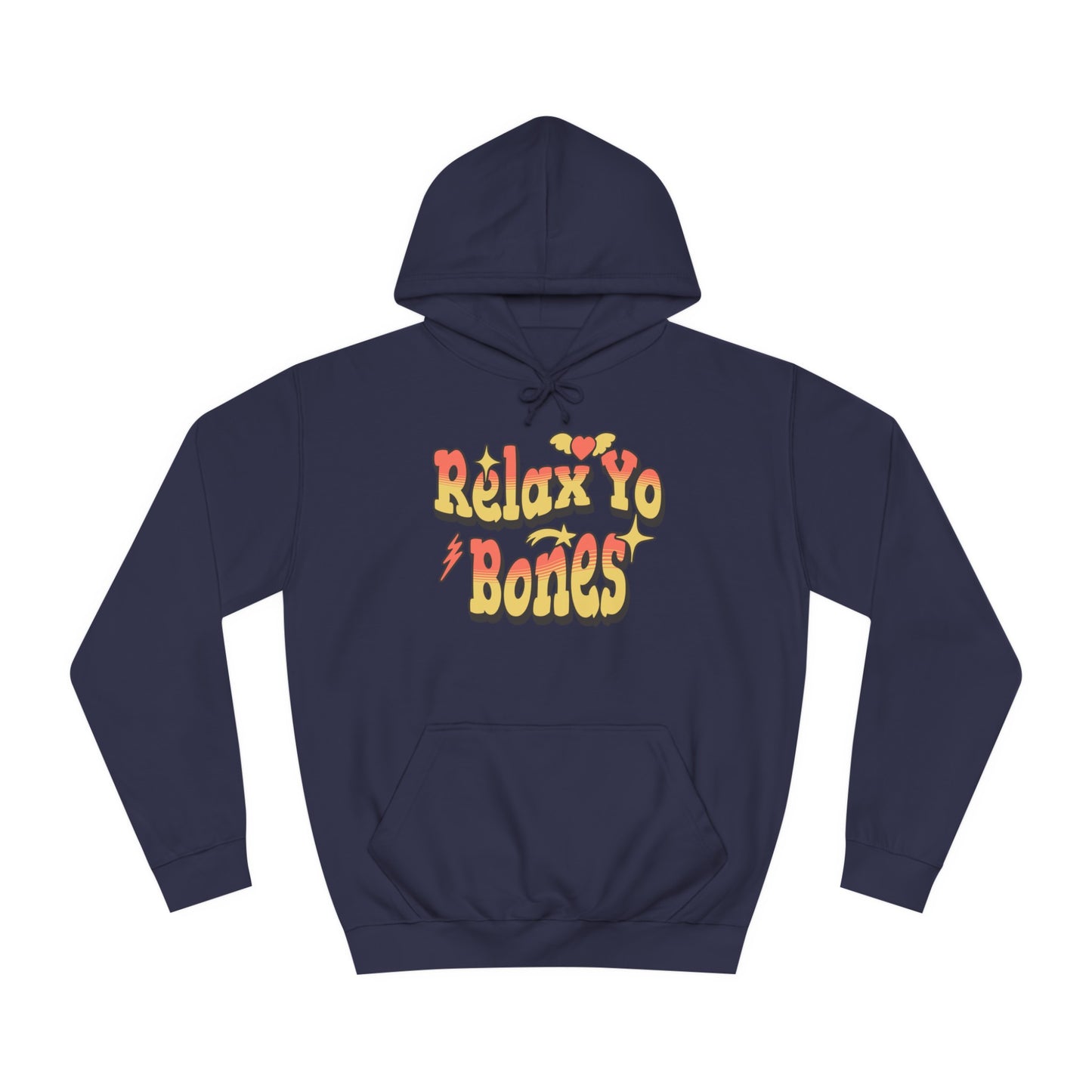 Unisex Relax Yo Bones Hoodie
