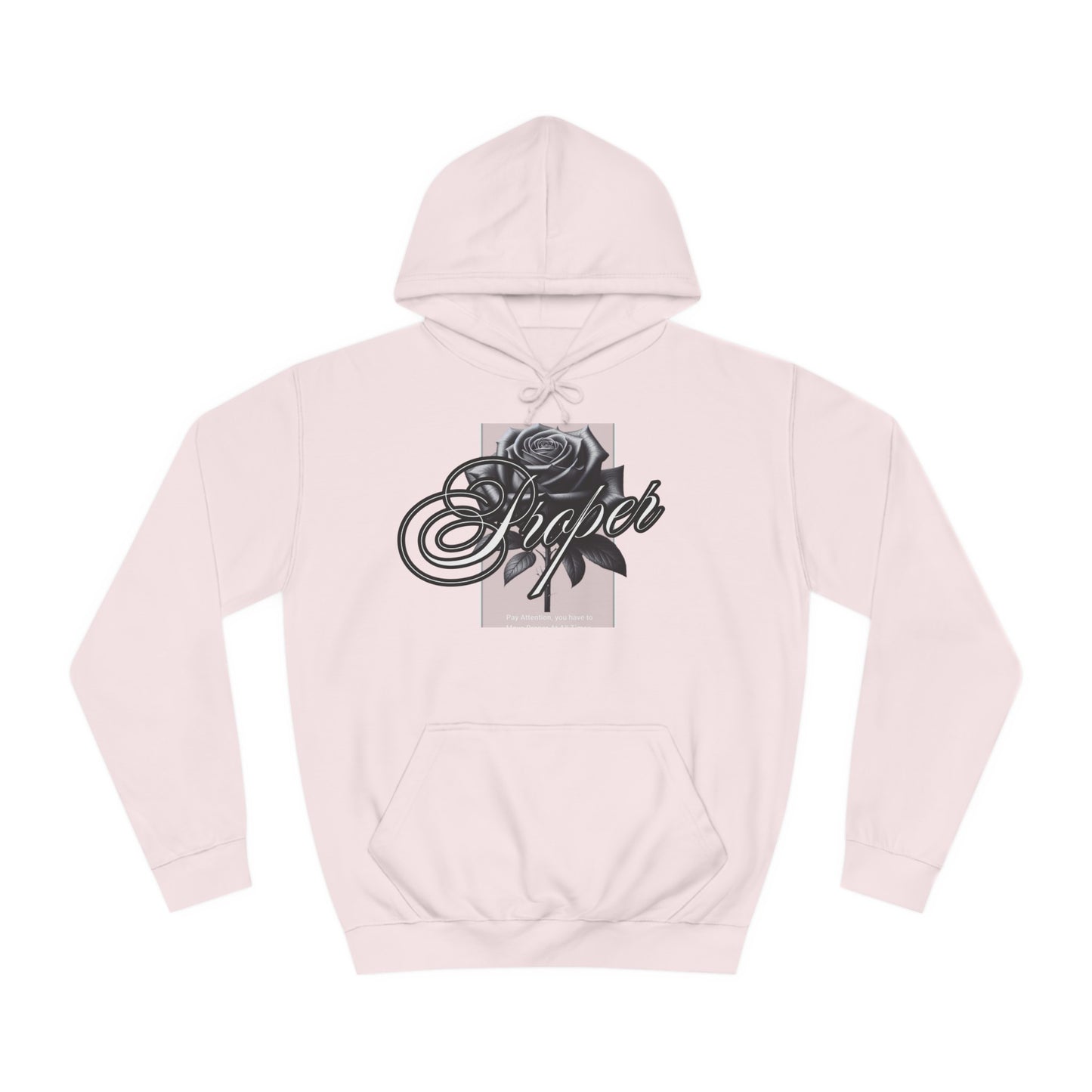 Unisex Proper Hoodie