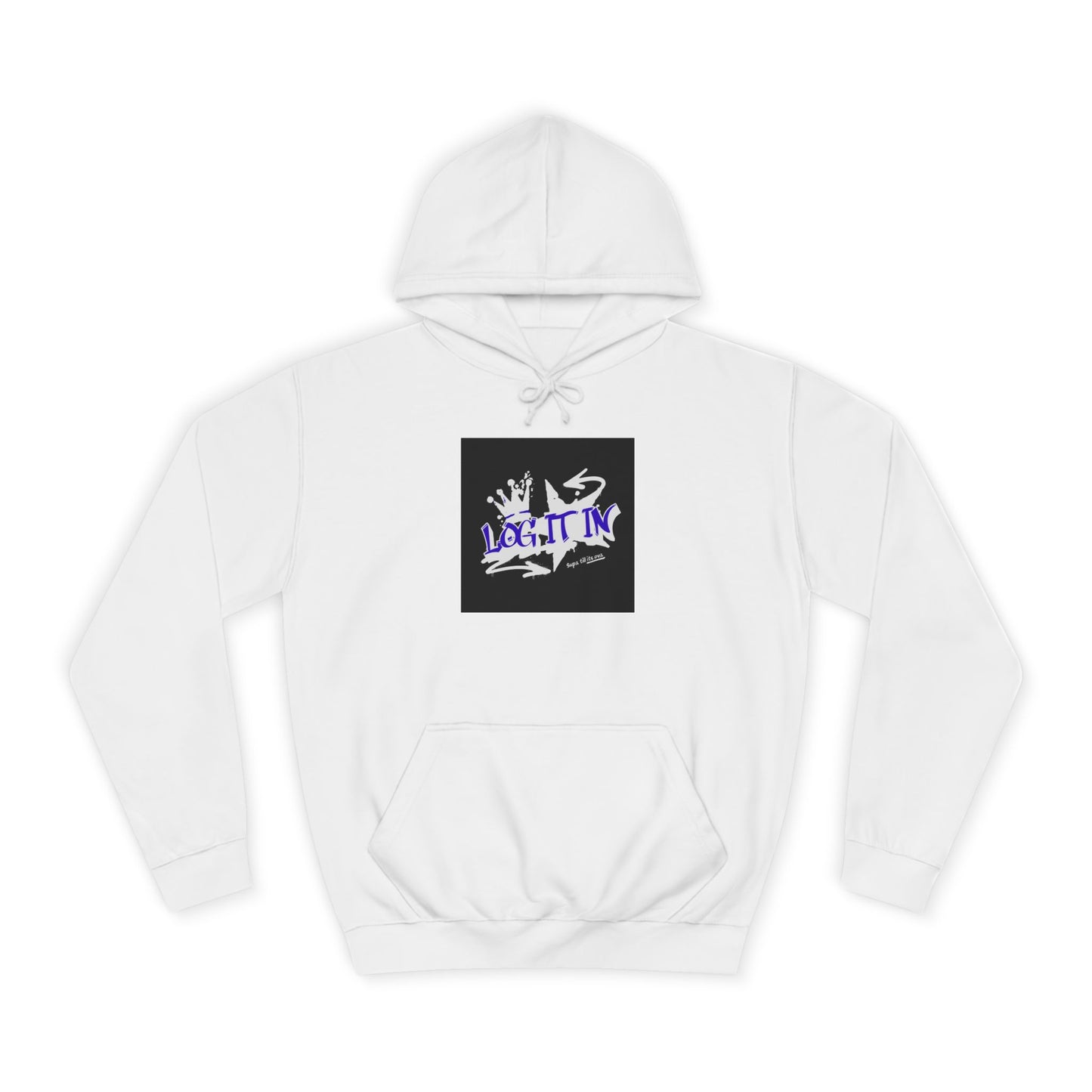 Unisex Log it in Hoodie, Casual Streetwear, Graphic Hoodie, Gift, Trendy Log it in Apparel, Cool Hoodie Design