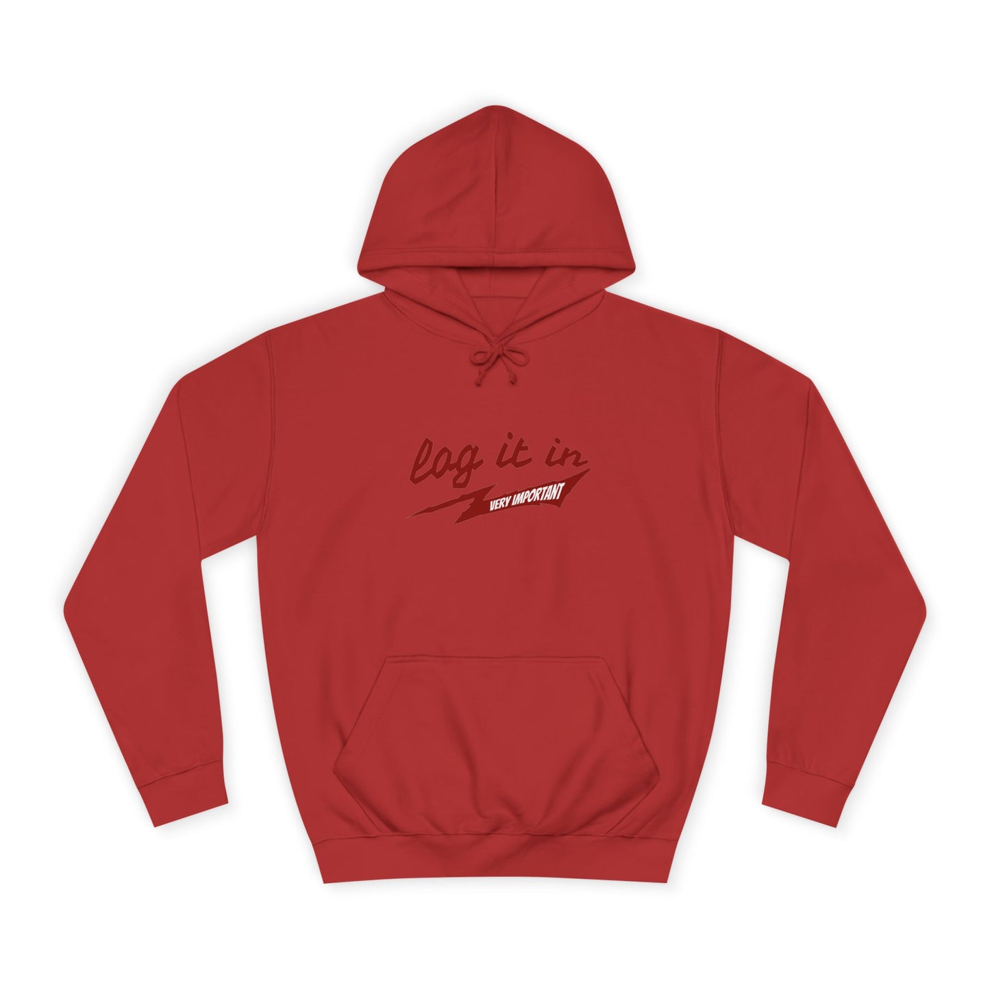 Unisex trendy Hoodie with 'Log It In' Design, Casual Wear, Gifts, Cozy Layering, Perfect for Weekends