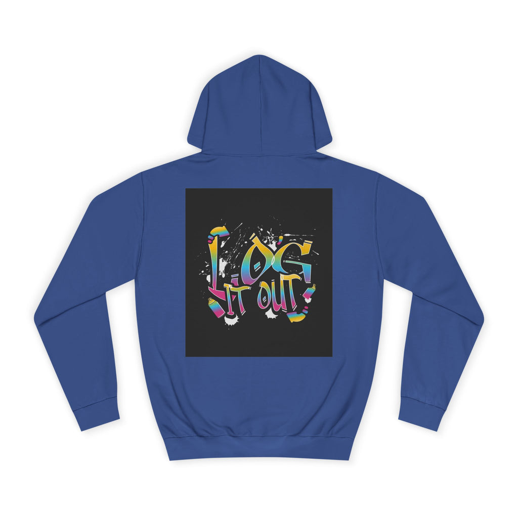 Colorful Unisex log it out Hoodie - Perfect for Students, Casual Wear, Gifts, Relaxed Style, trendy wear