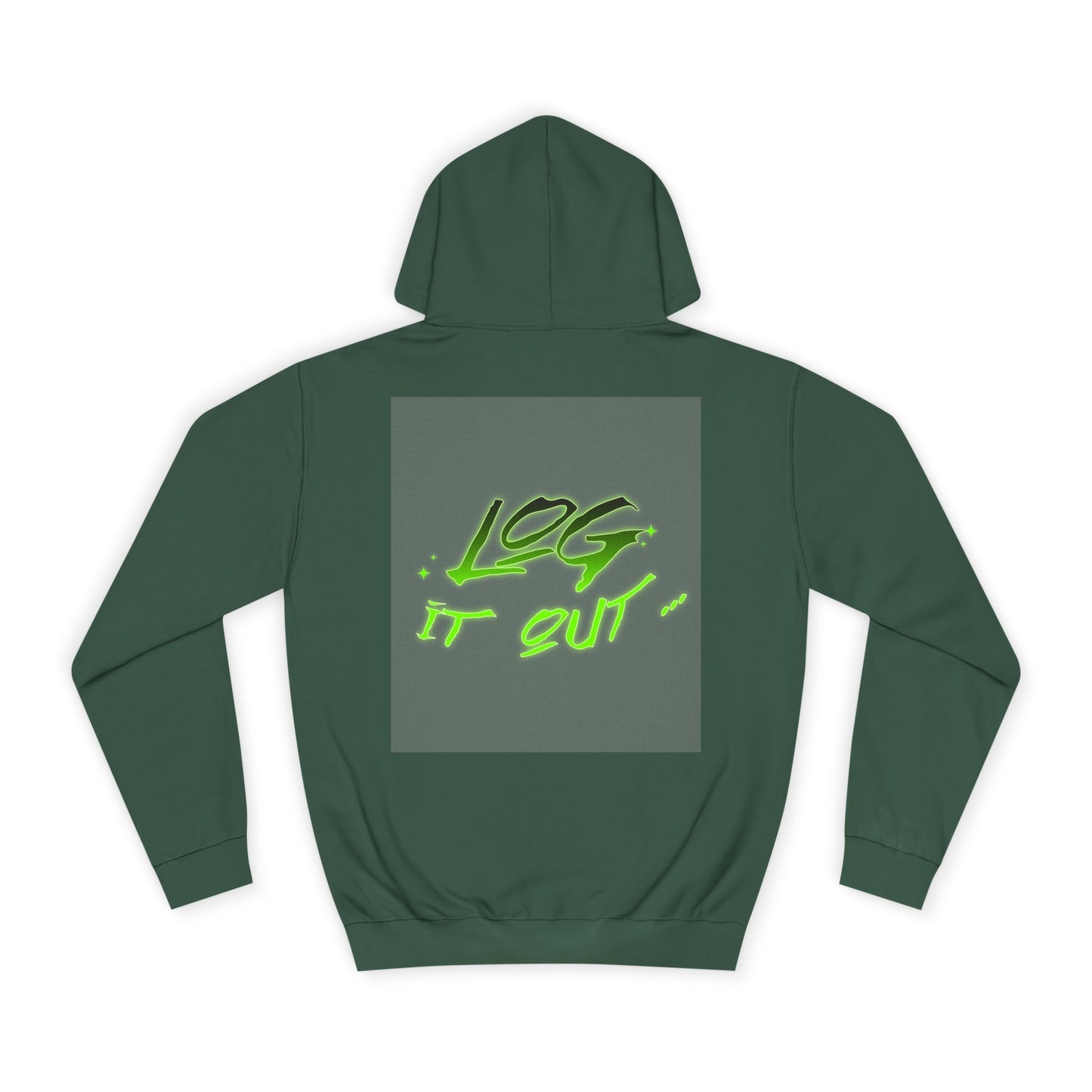 Trendy Unisex Log it out Hoodie - Stylish Wear, Streetwear, Casual Outfit, Gift,Essentials