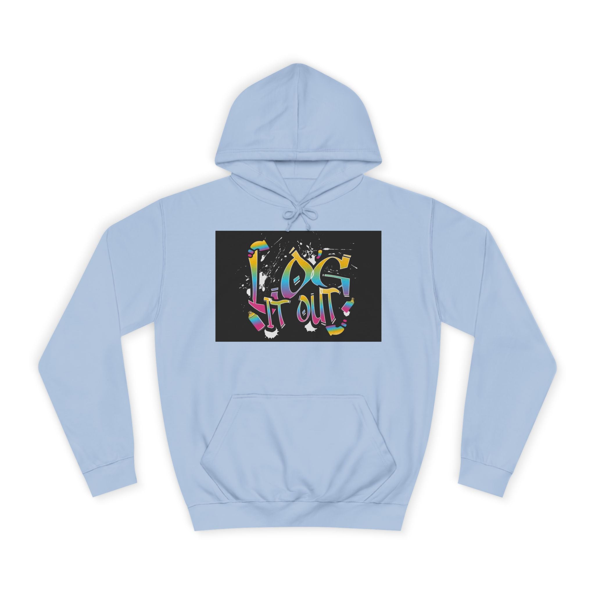 Colorful Unisex log it out Hoodie - Perfect for Students, Casual Wear, Gifts, Relaxed Style, trendy wear
