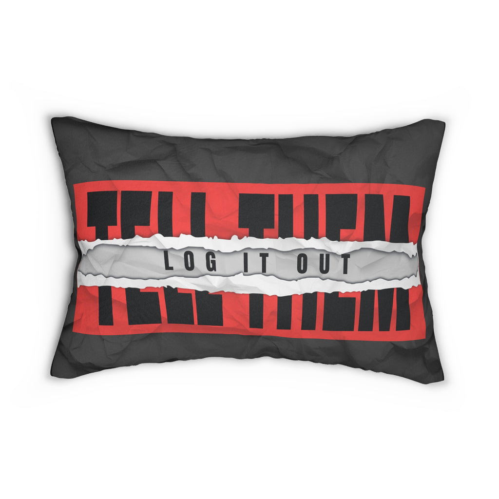 Lumbar Pillow — 'Log It Out' Bold Typography Decorative Pillow