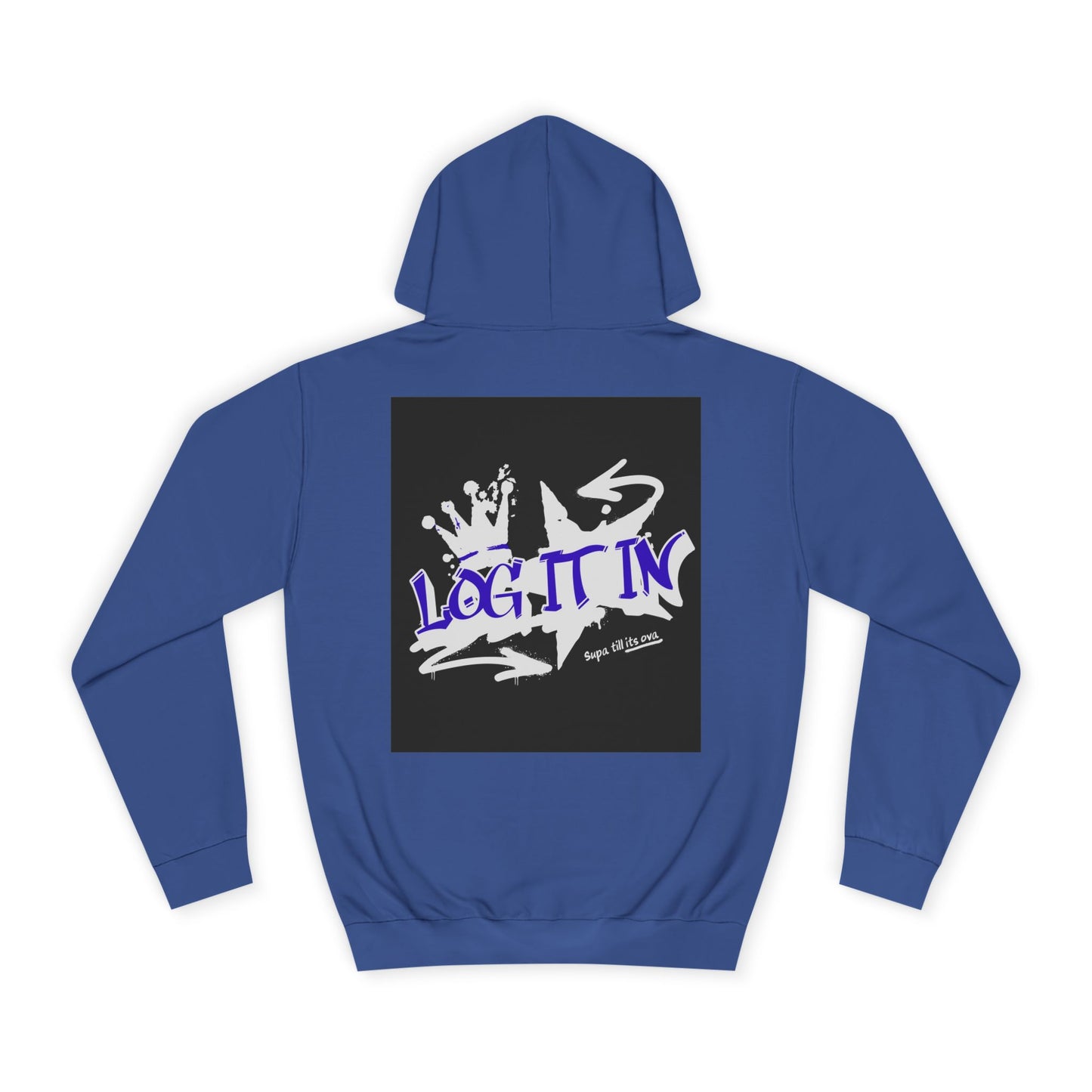 Unisex Log it in Hoodie, Casual Streetwear, Graphic Hoodie, Gift, Trendy Log it in Apparel, Cool Hoodie Design