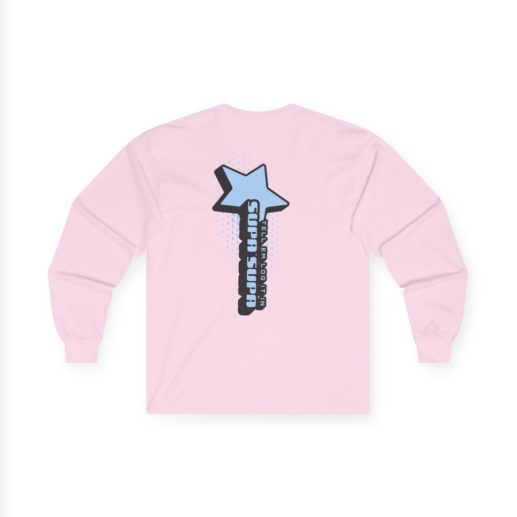 Star Wand Long Sleeve Tee — "Tell em log it in" Graphic Shirt