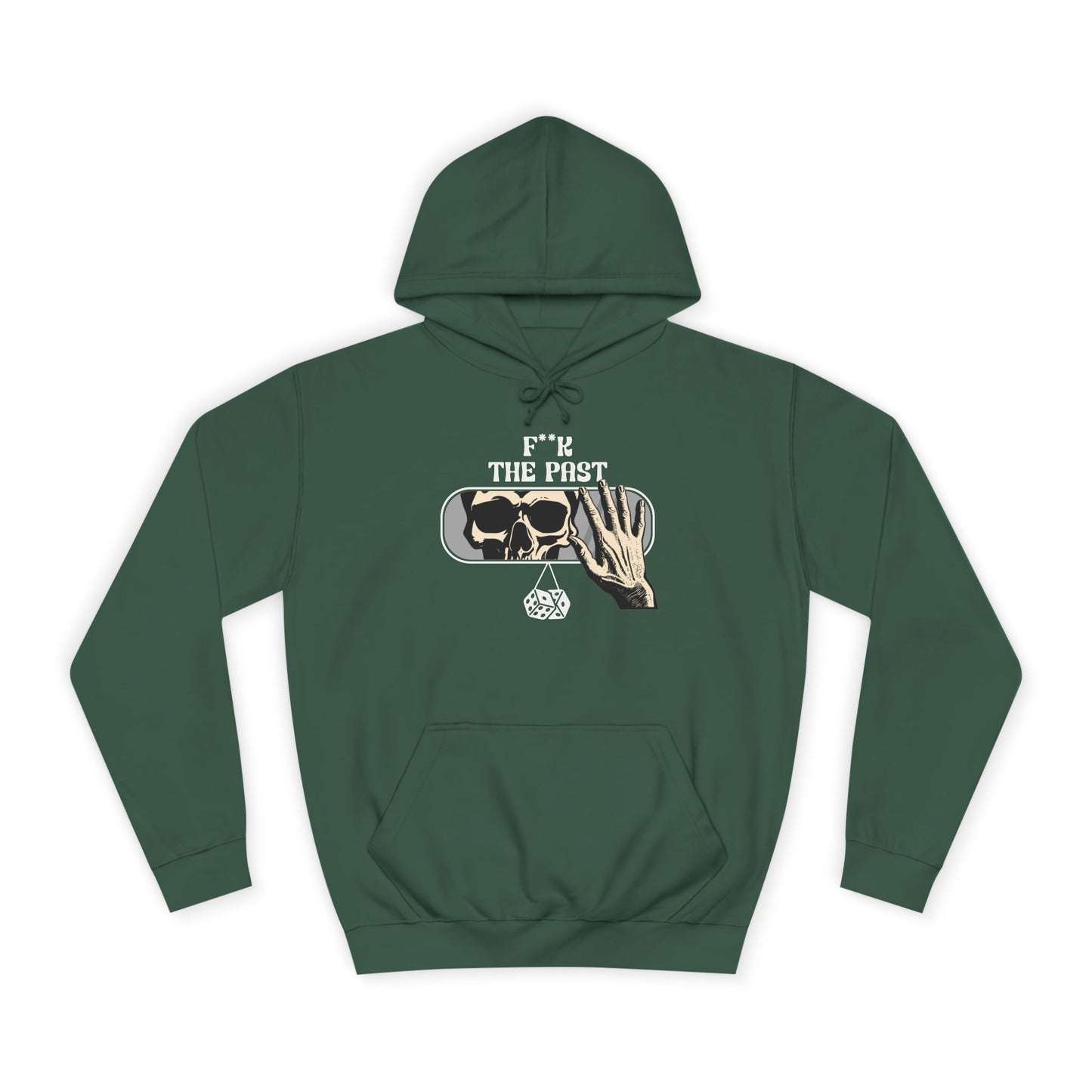 Unisex Hoodie with Bold Message - "F*k The Past" - Casual Wear, Gifts for Graduates, Unique Streetwear, Motivational Apparel