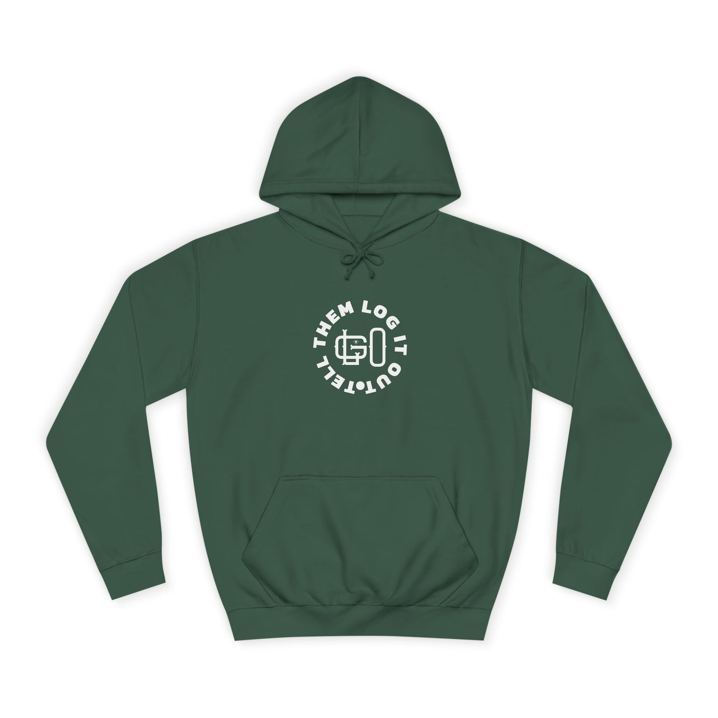 Unisex 'TELL THEM LOG IT OUT' Hoodie, Motivational Hoodie for Positivity, Trendy Apparel, Gift, Casual wear for the World