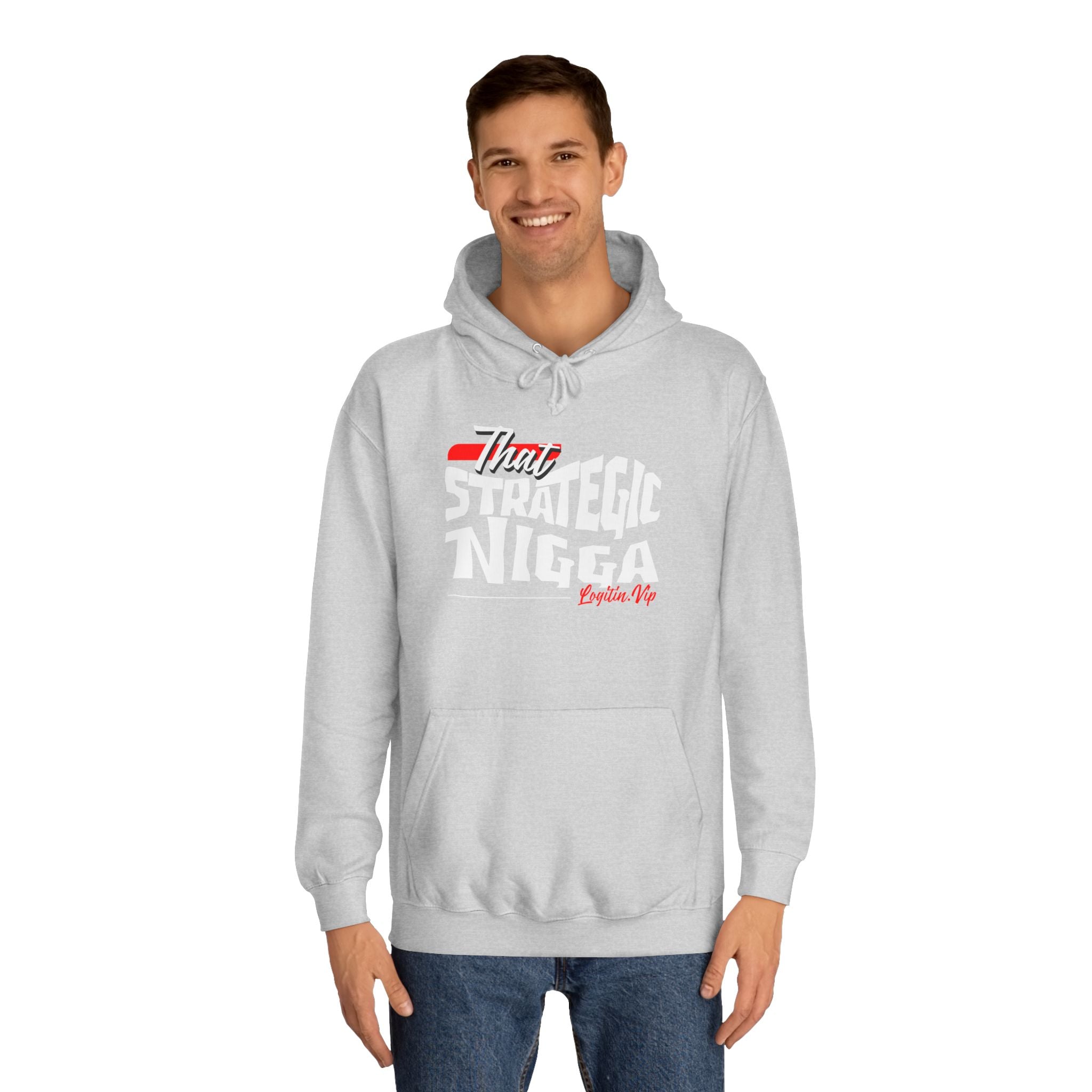 Unisex  Hoodie - "That Strategic Nigga" Graphic Sweatshirt - Trendy Campus Style