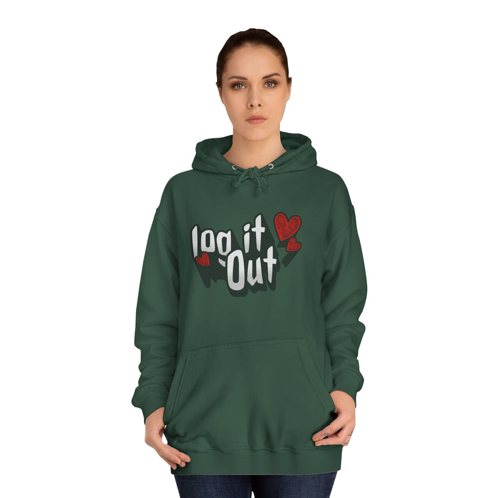 Trendy Log it out Hoodie, Cozy Unisex Sweatshirt, Perfect Gift, Casual Wear, Comfortable Hoodie for Everyday Use