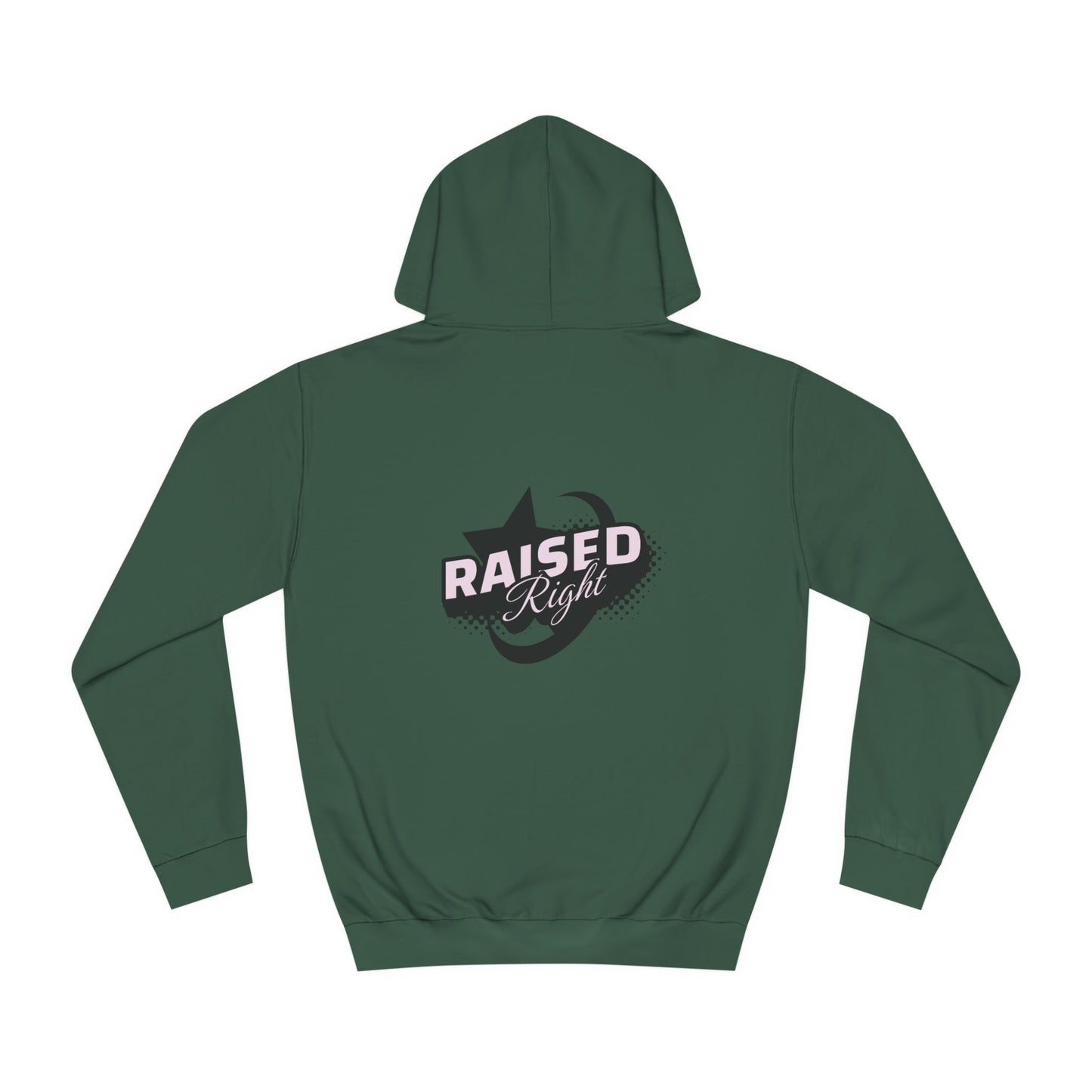 Unisex Raised Right Hoodie