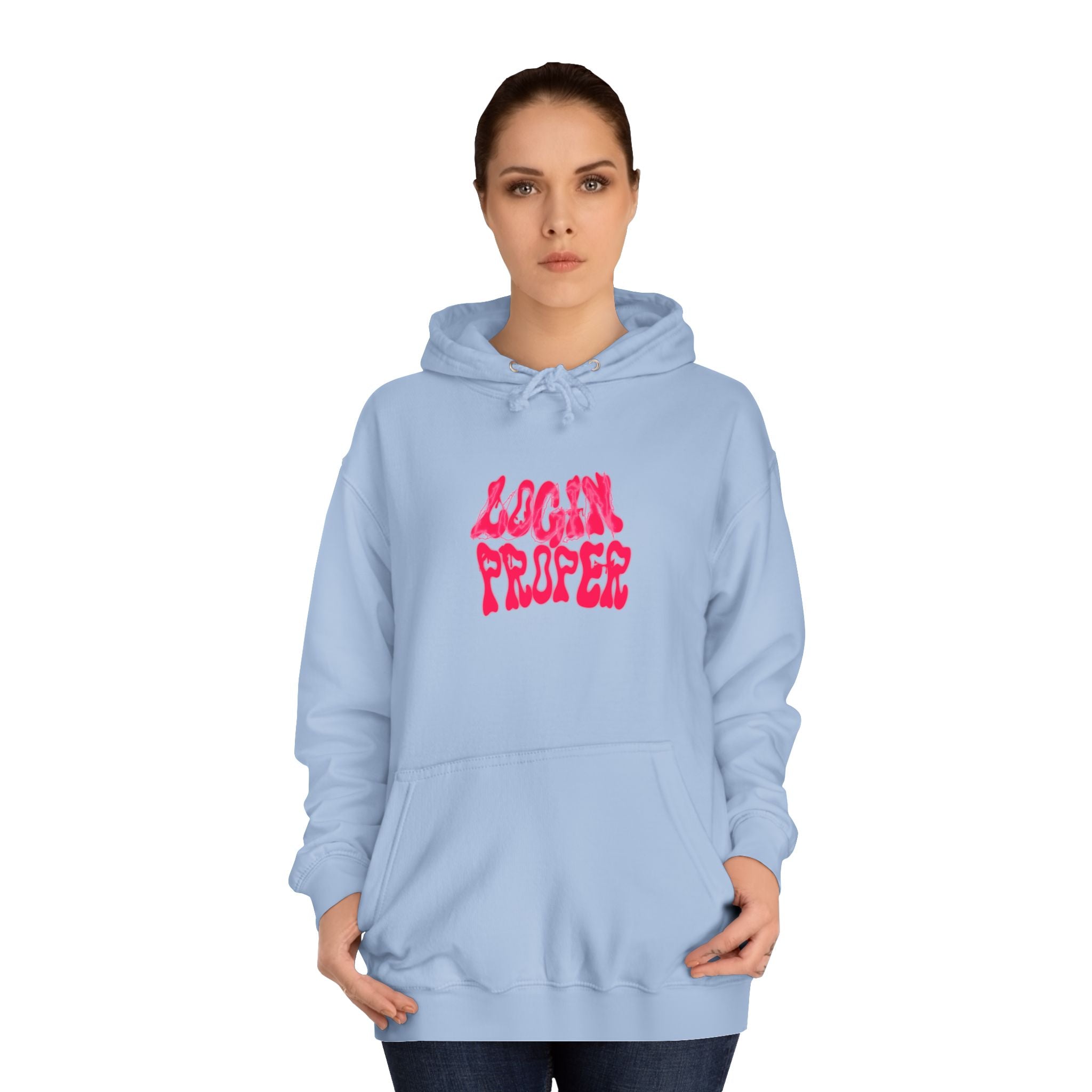 Trendy Unisex Hoodie - 'LOGIN PROPER' Graphic Sweatshirt for, Casual Wear, Gifts' Events, Street Style