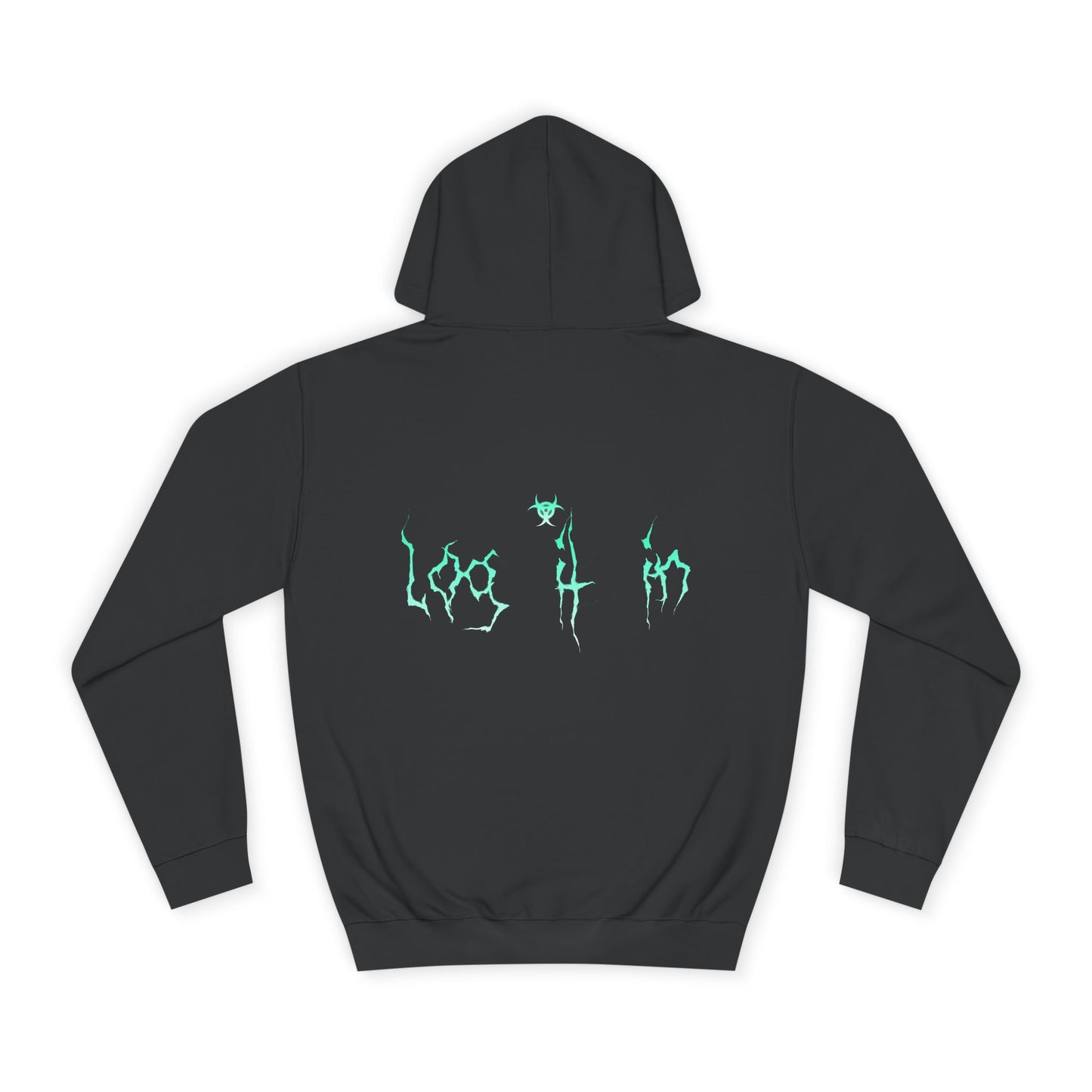 Trendy Log it in Hoodie, Unisex Hoodie, Casual Wear, Street Style, Apparel, Gift for Any one, Hoodie with Unique Design