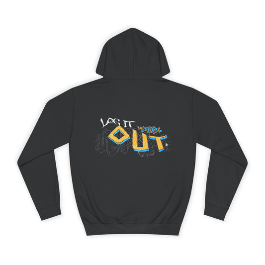 Unisex Log it out Hoodie - Stylish Casual wear, Perfect Gifts, Days Out, Summer Events, Coziness & Trendy Vibes