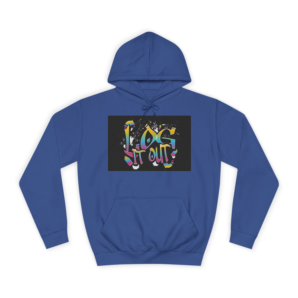 Colorful Unisex log it out Hoodie - Perfect for Students, Casual Wear, Gifts, Relaxed Style, trendy wear
