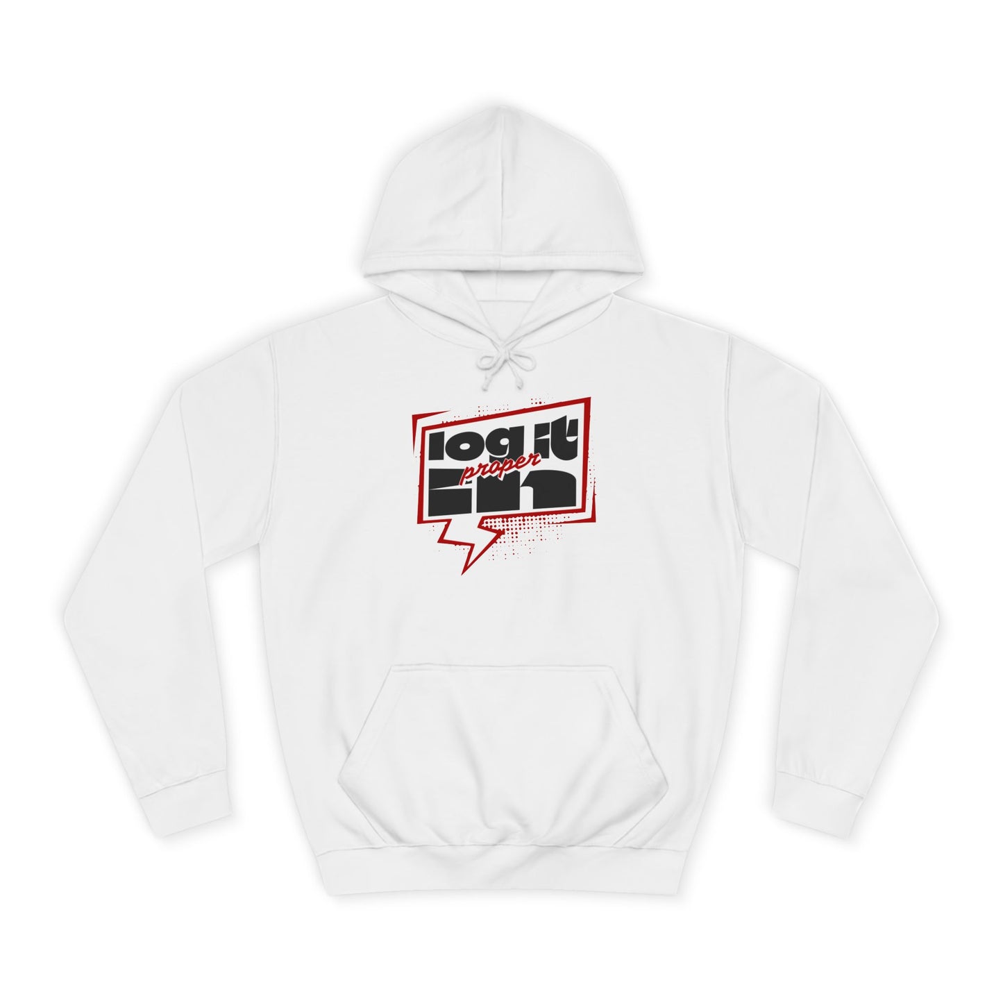 Unisex Log it in Hoodie - Casual Streetwear, College Apparel, Gift, Comfortable Hoodie, Unique Graphic Sweatshirt
