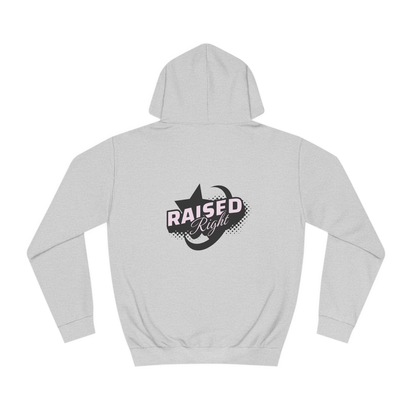 Unisex Raised Right Hoodie