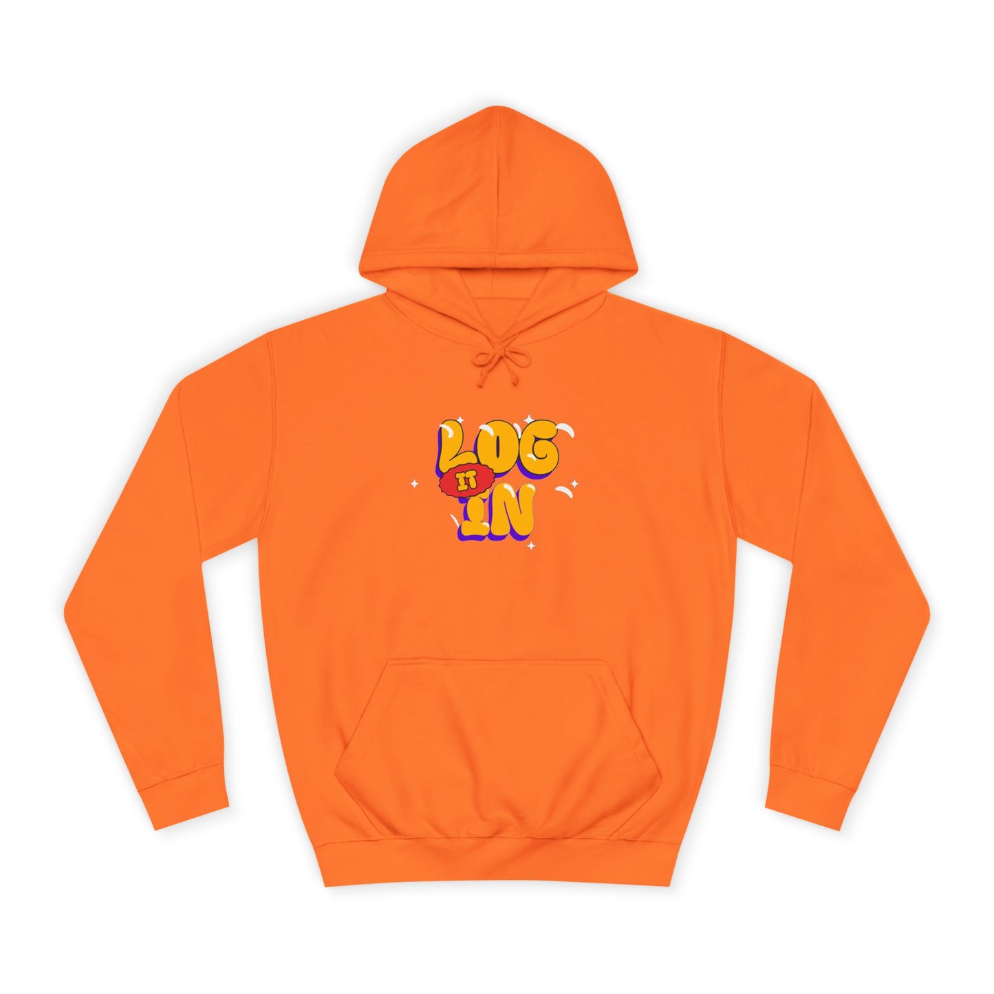 Unisex Hoodie - LOG IT IN Graphic Pullover, Casual Streetwear, Gift for Any one, Cozy Layering