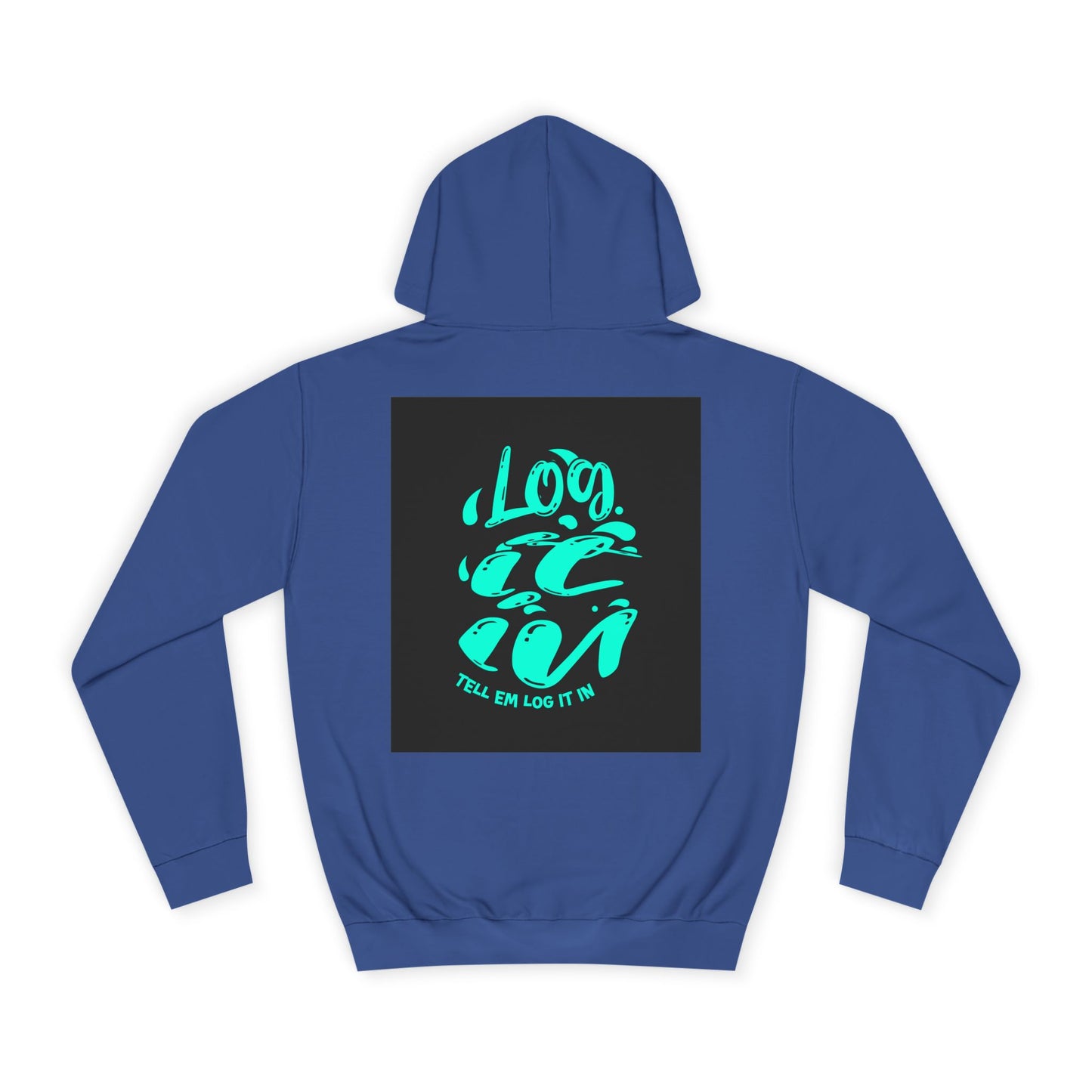 Unisex log it out Hoodie - Vibrant Graphic Sweatshirt for Any one, Comfortable Apparel, Perfect for Gifts, Trendy Life