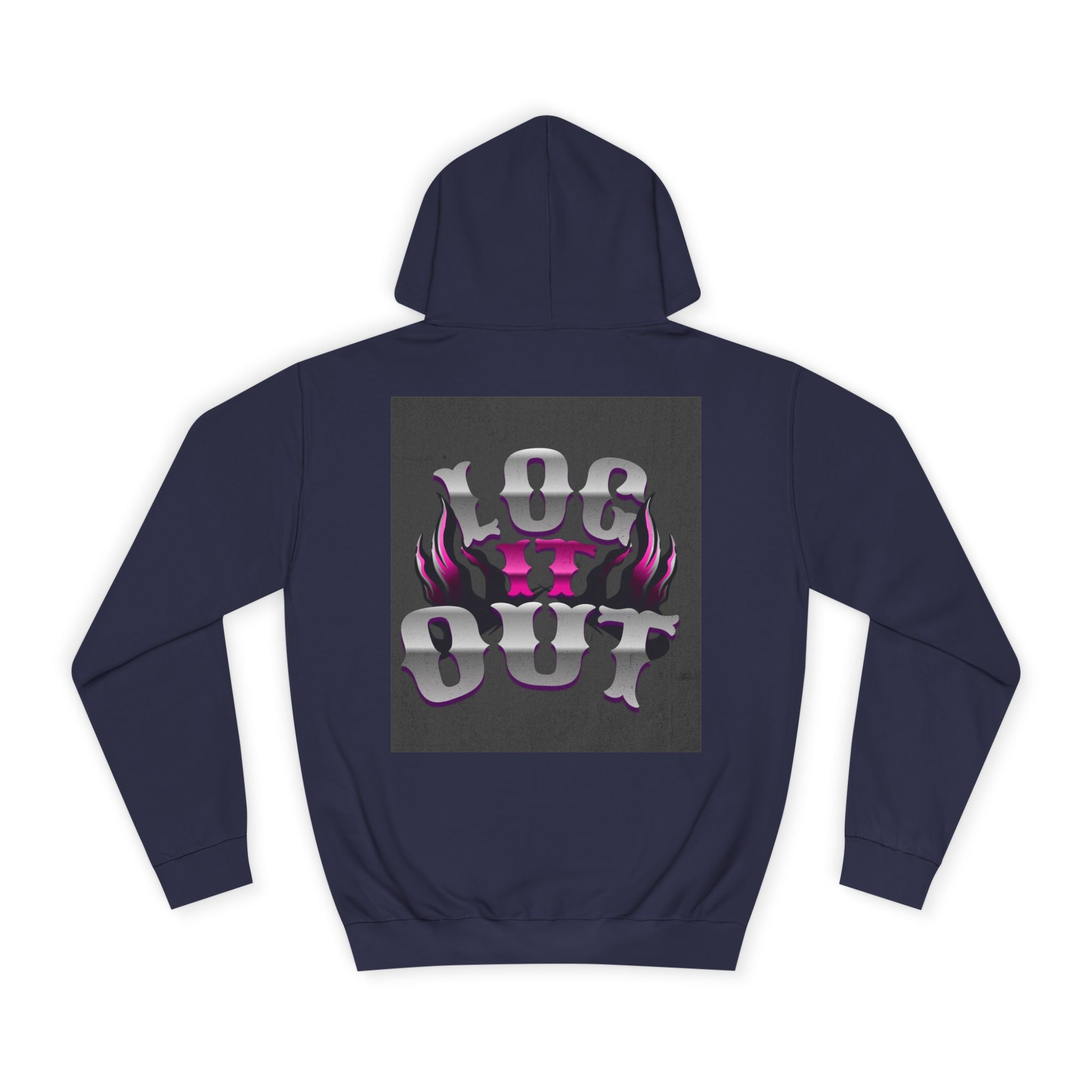 Cool Unisex Log it out Hoodie, Perfect for Any one, Trendy Custom Apparel, Casual Wear, Gift, Streetwear Style