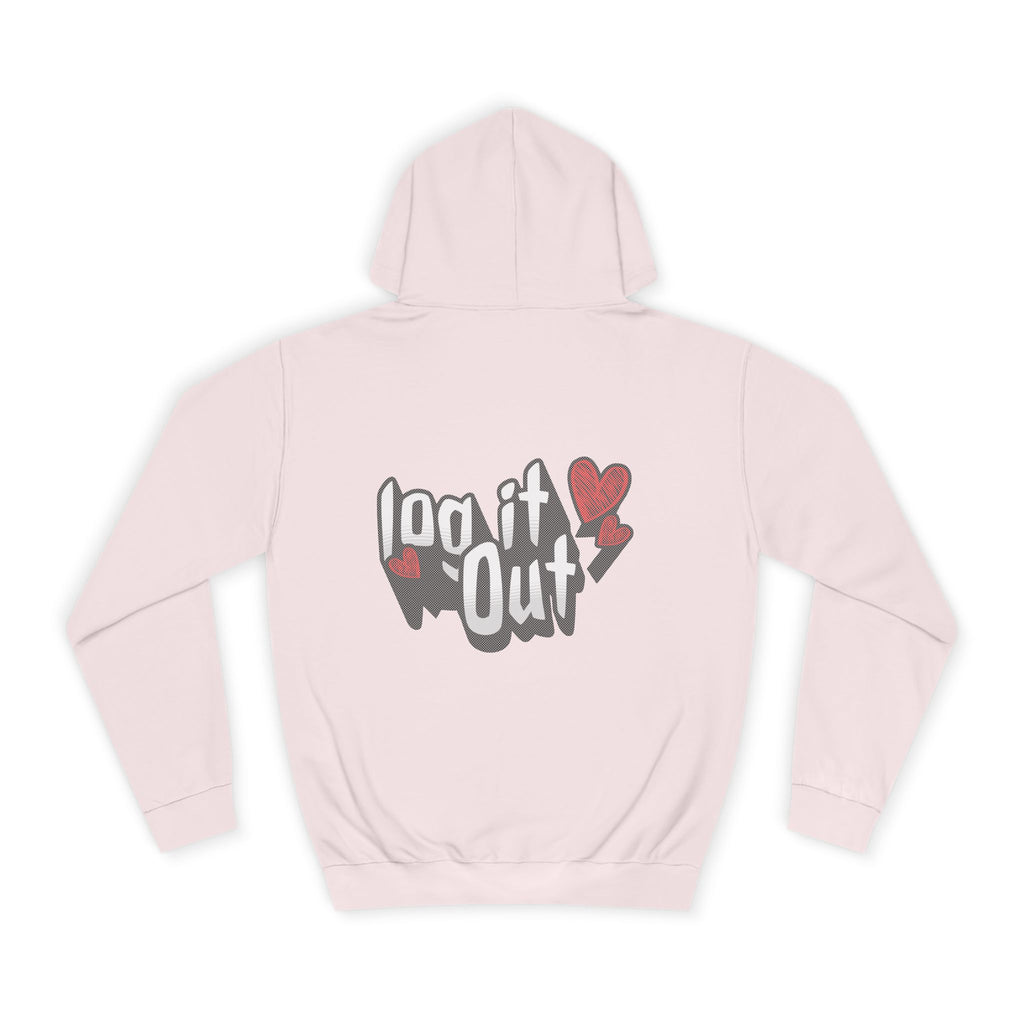 Trendy Log it out Hoodie, Cozy Unisex Sweatshirt, Perfect Gift, Casual Wear, Comfortable Hoodie for Everyday Use