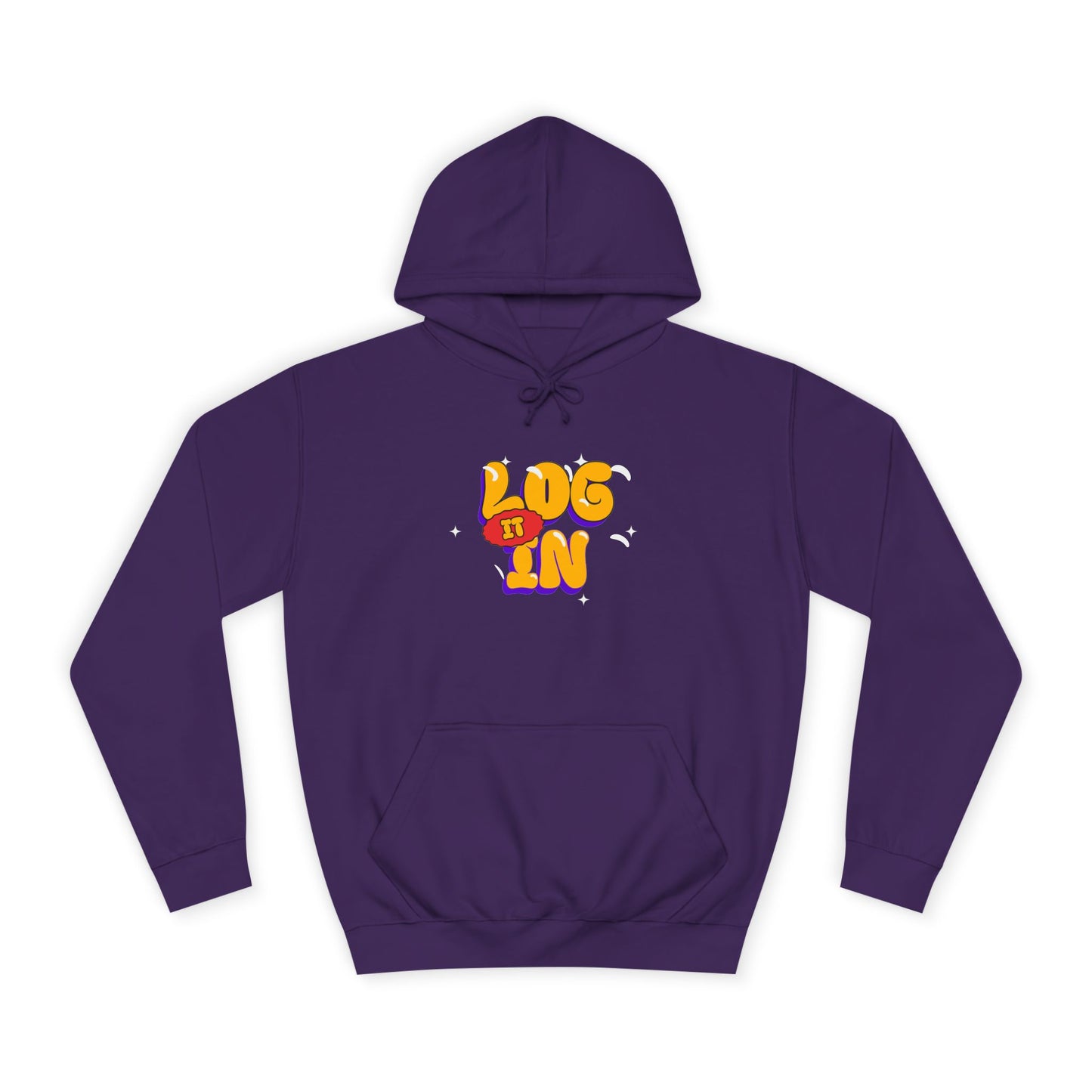 Unisex Hoodie - LOG IT IN Graphic Pullover, Casual Streetwear, Gift for Any one, Cozy Layering