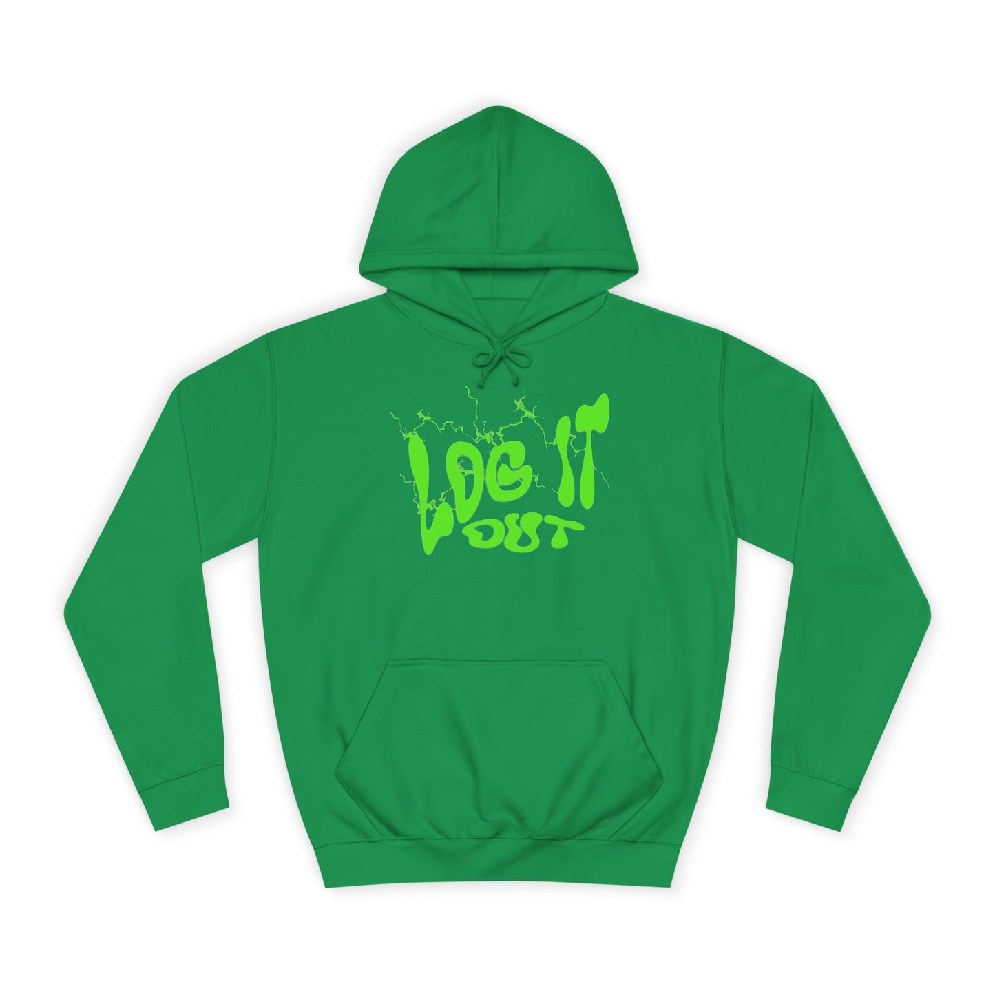 Unisex College Hoodie with 'Log It Out' Design | Trendy Wear, Gift for Everyone, Comfortable Streetwear, Cool Casual Hoodie