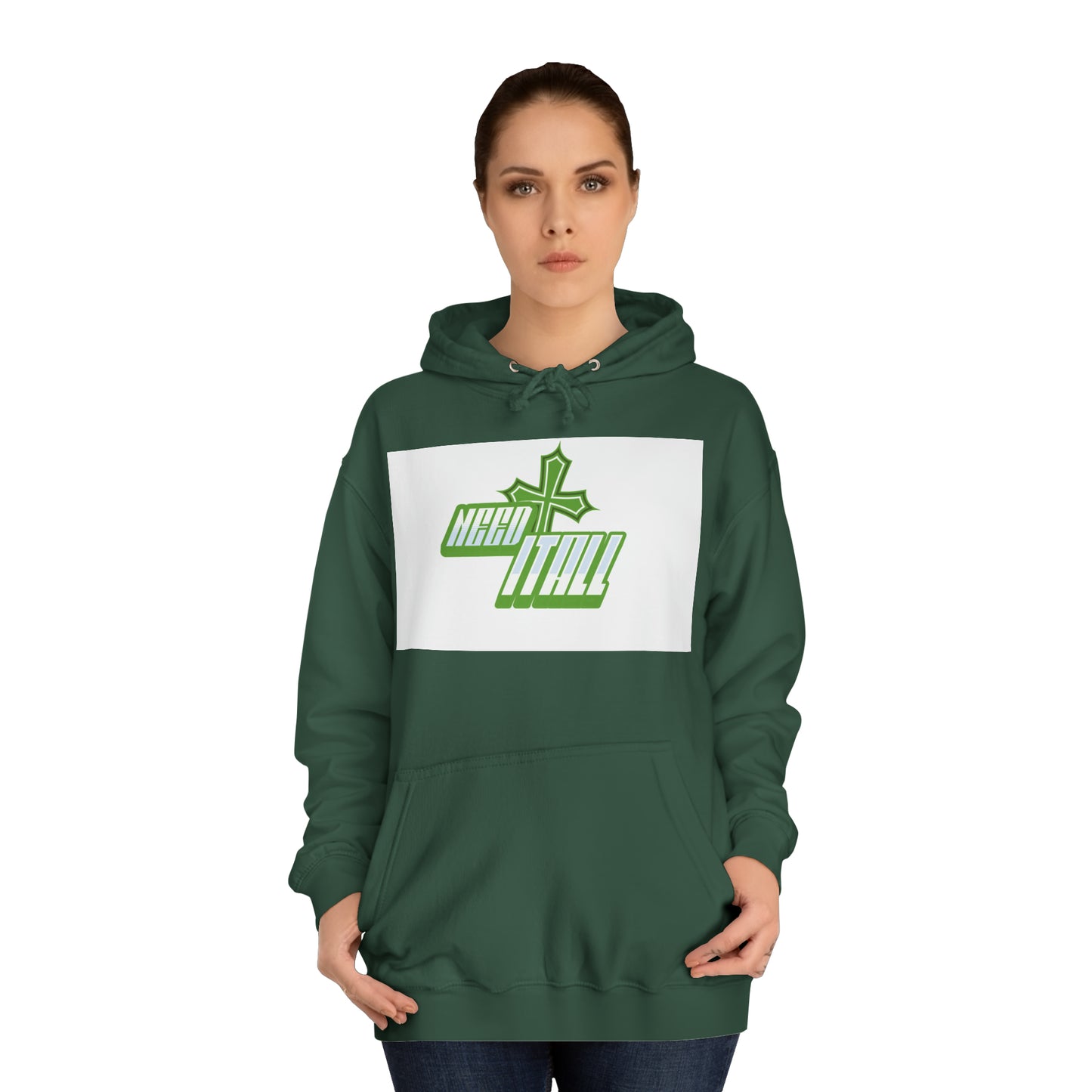 Unisex Need It All Hoodie