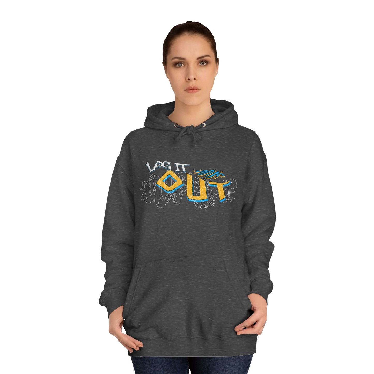 Unisex Log it out Hoodie - Stylish Casual wear, Perfect Gifts, Days Out, Summer Events, Coziness & Trendy Vibes