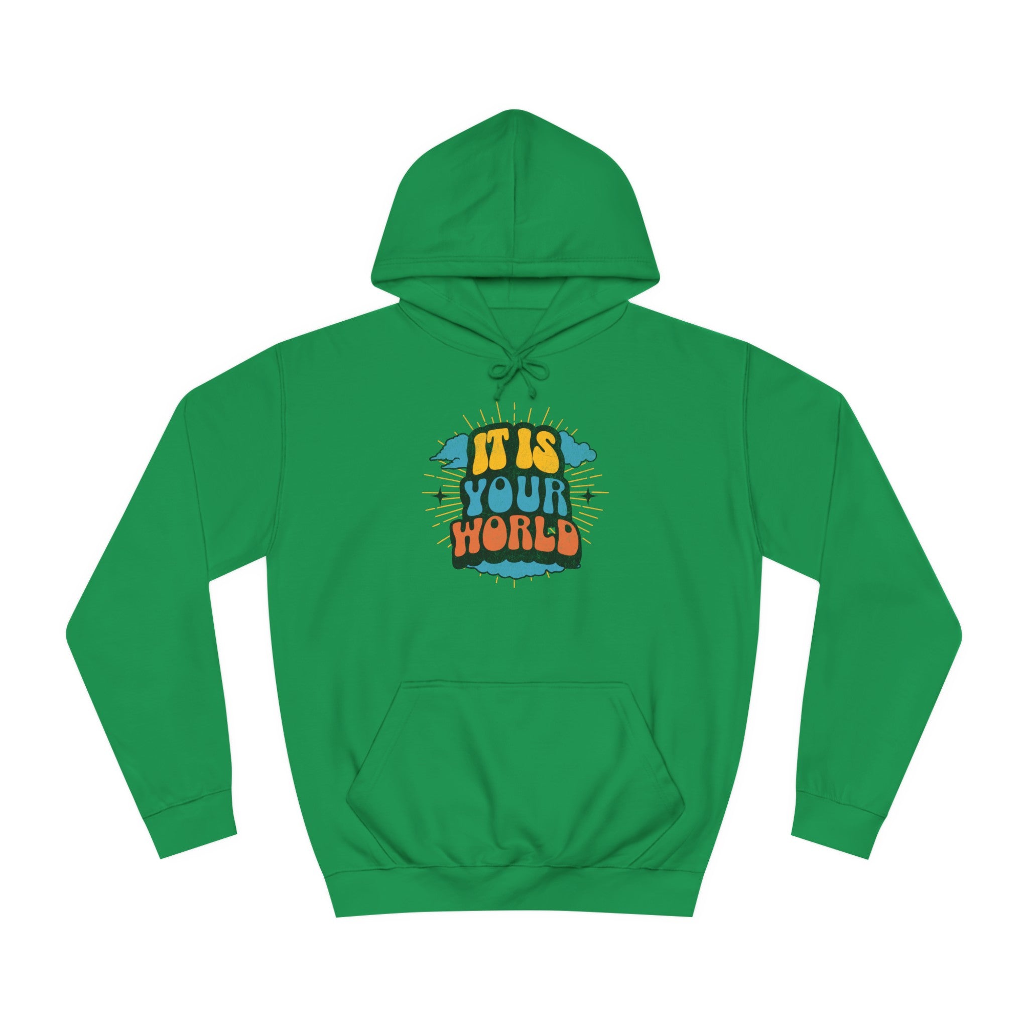 Unisex Your World Hoodie