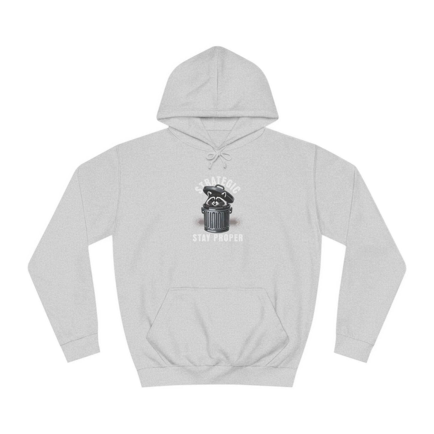 Unisex Stay Proper Hoodie