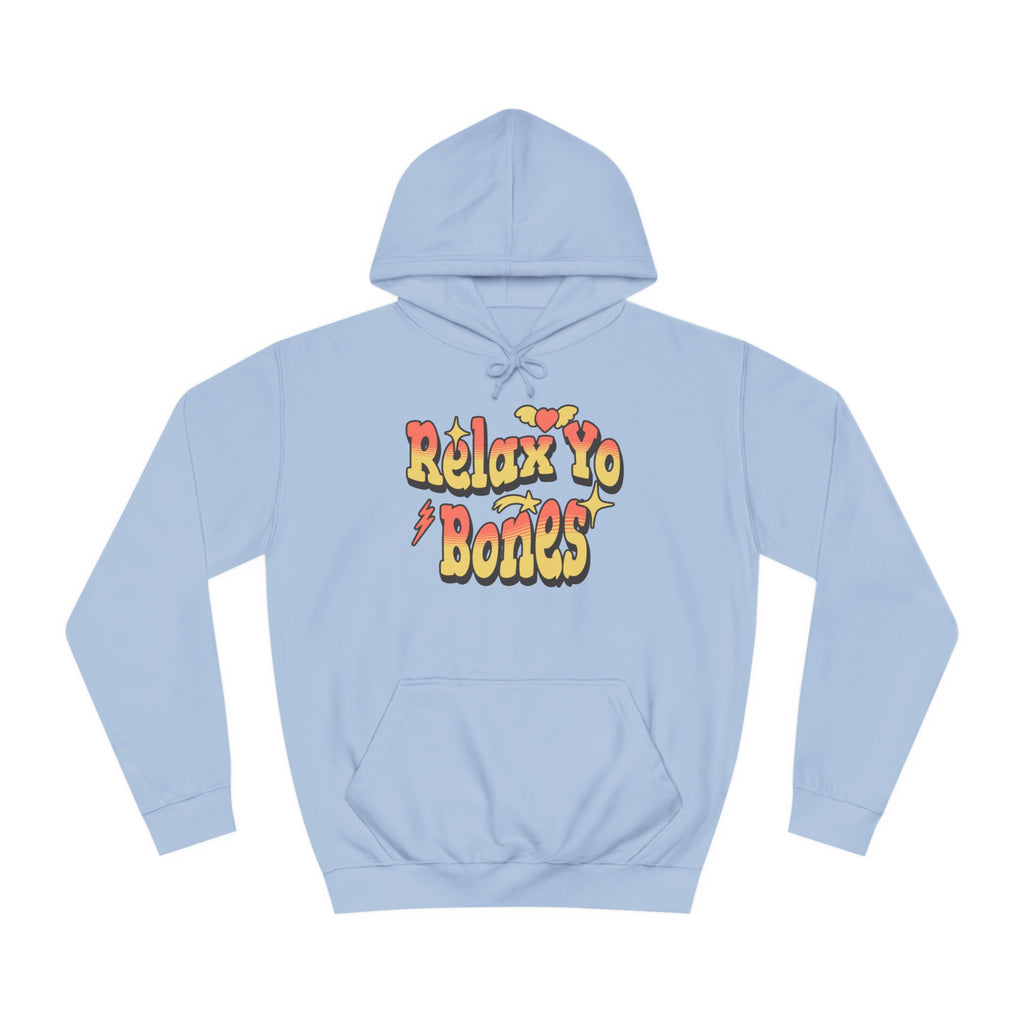 Unisex Relax Yo Bones Hoodie